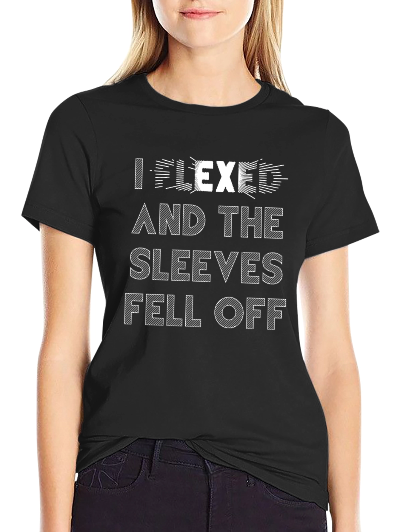 I Flexed And The Sleeves Fell Off Black Tee