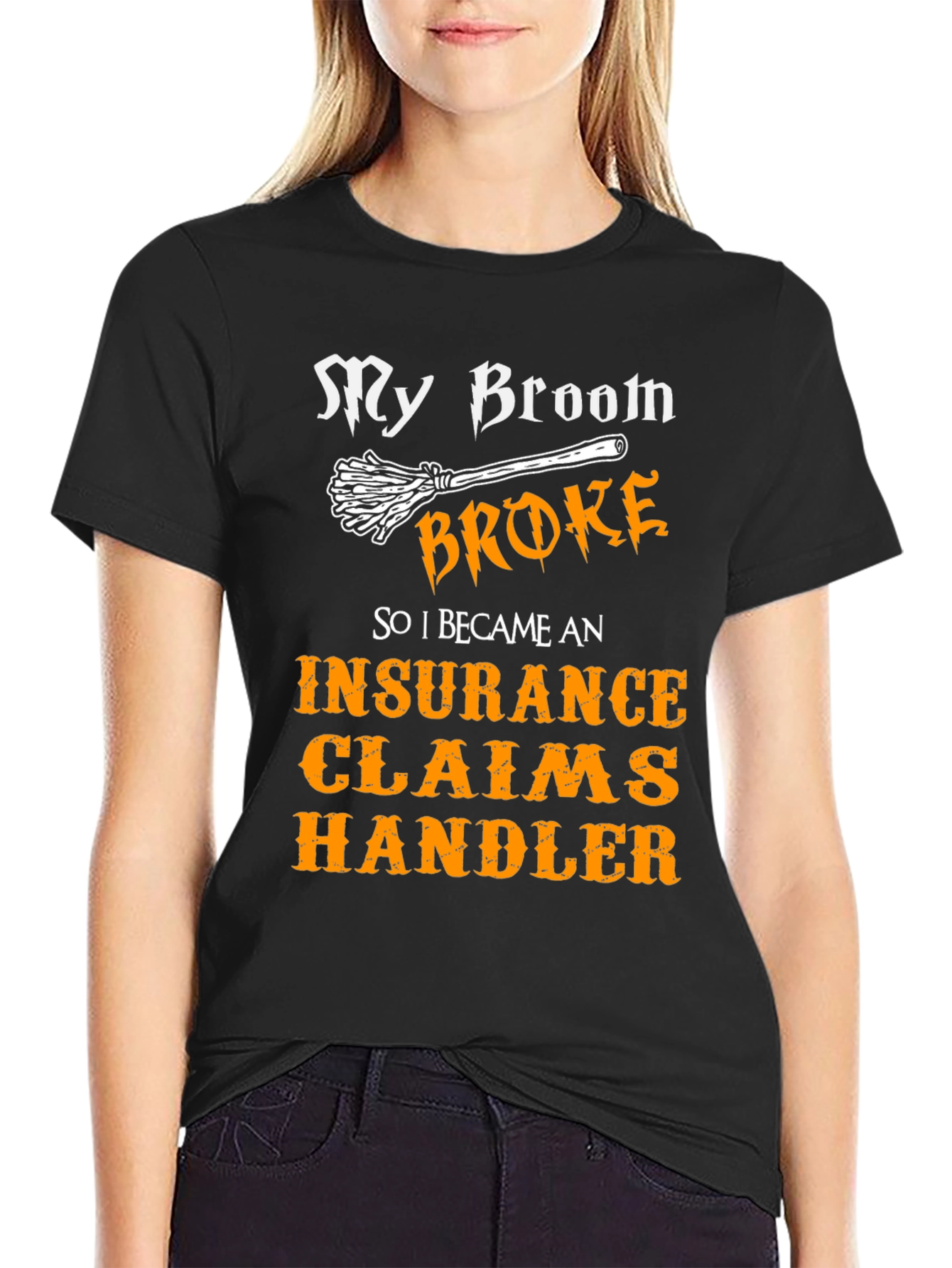 Insurance Claims Handler Funny T-Shirt