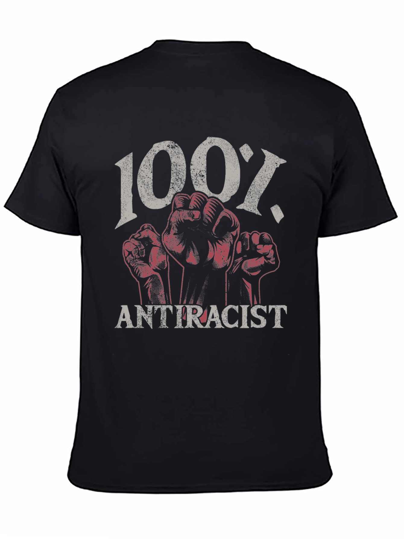 100% Antiracist Graphic T-Shirt