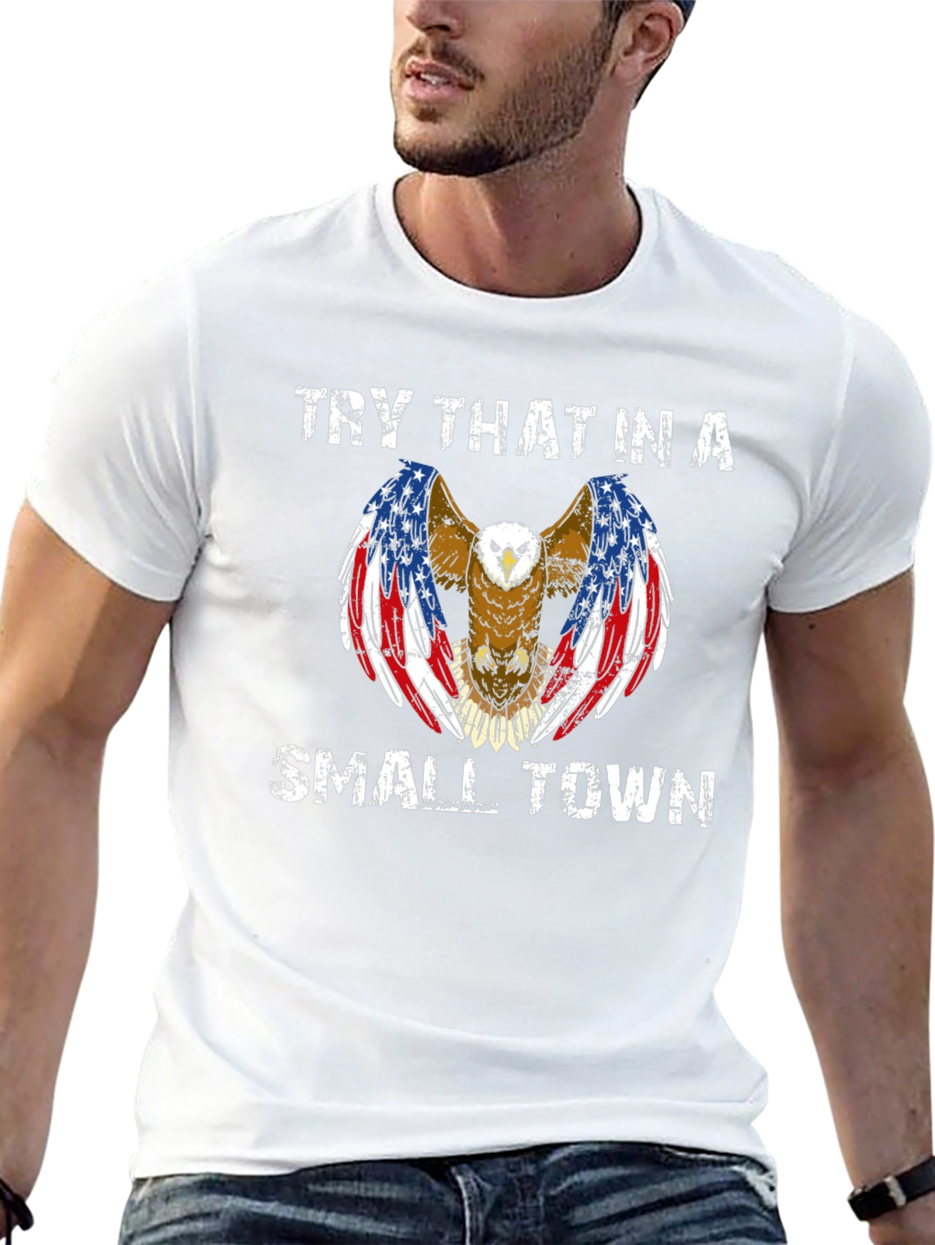 Try That in a Small Town Eagle Graphic Tee