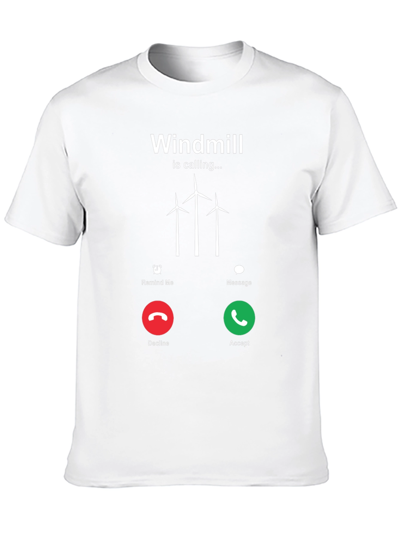 Windmill Calling T-Shirt - Accept the Call!