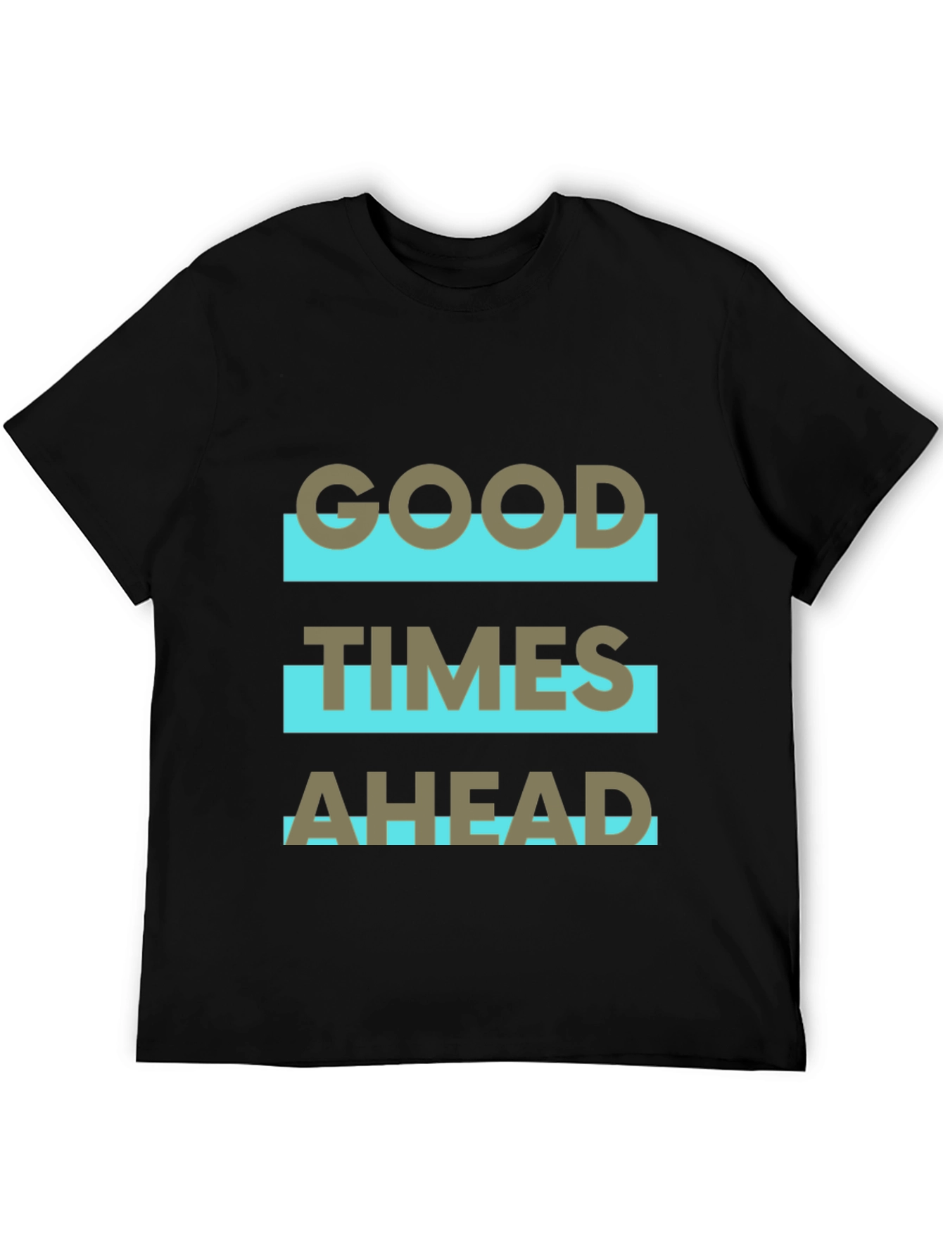 Good Times Ahead Graphic Tee - Stylish Comfort