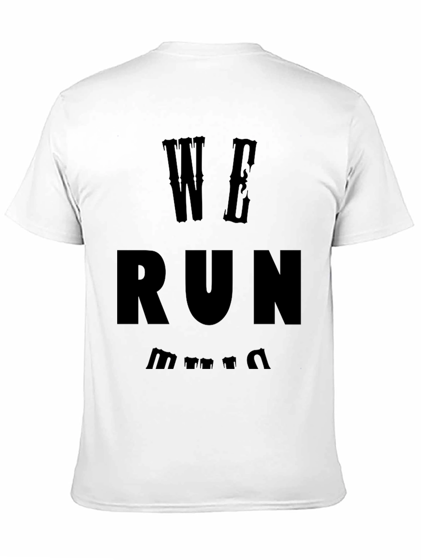We Run T-Shirt - Black Graphic Tee