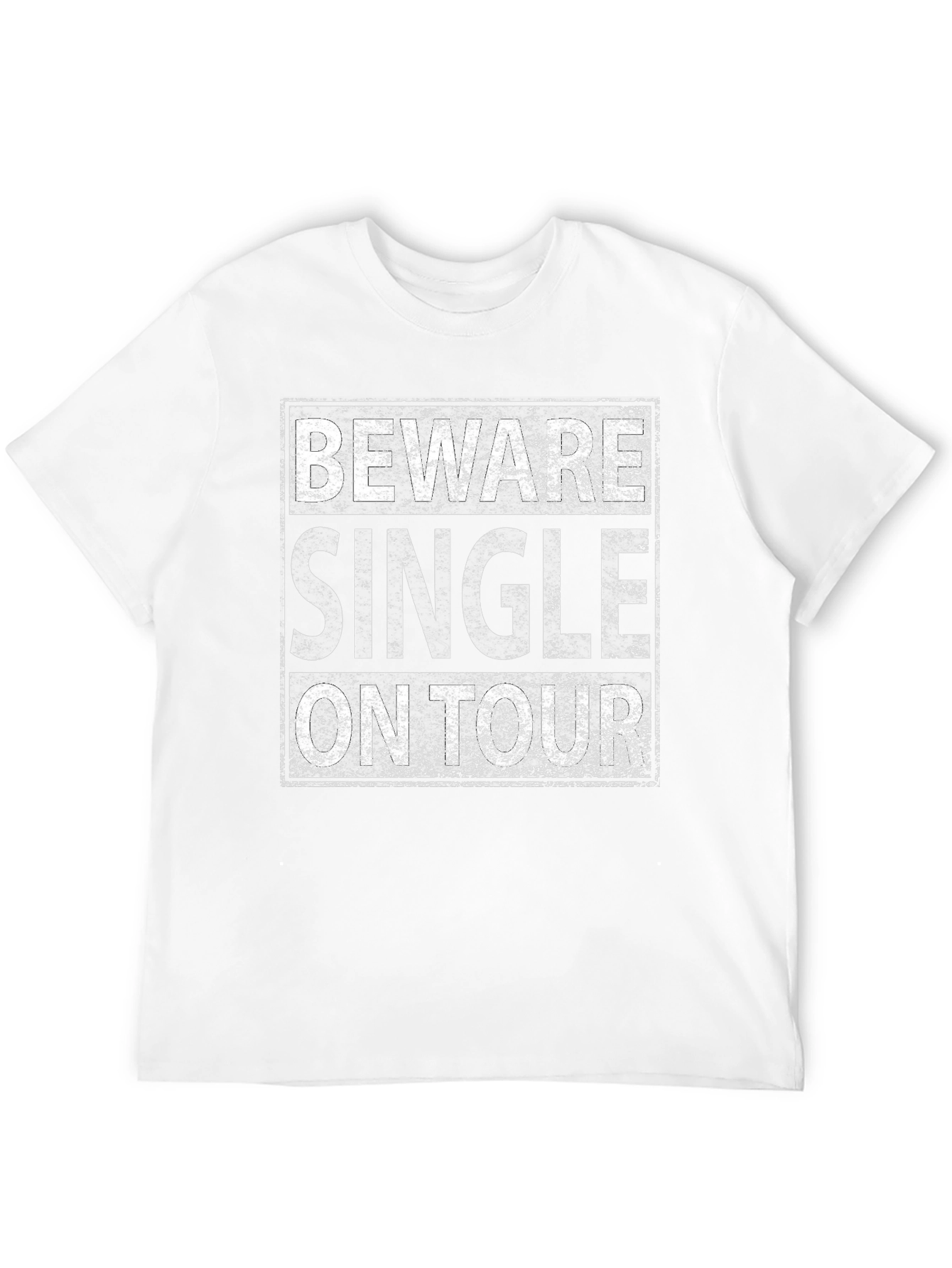 Beware Single On Tinder Graphic Tee