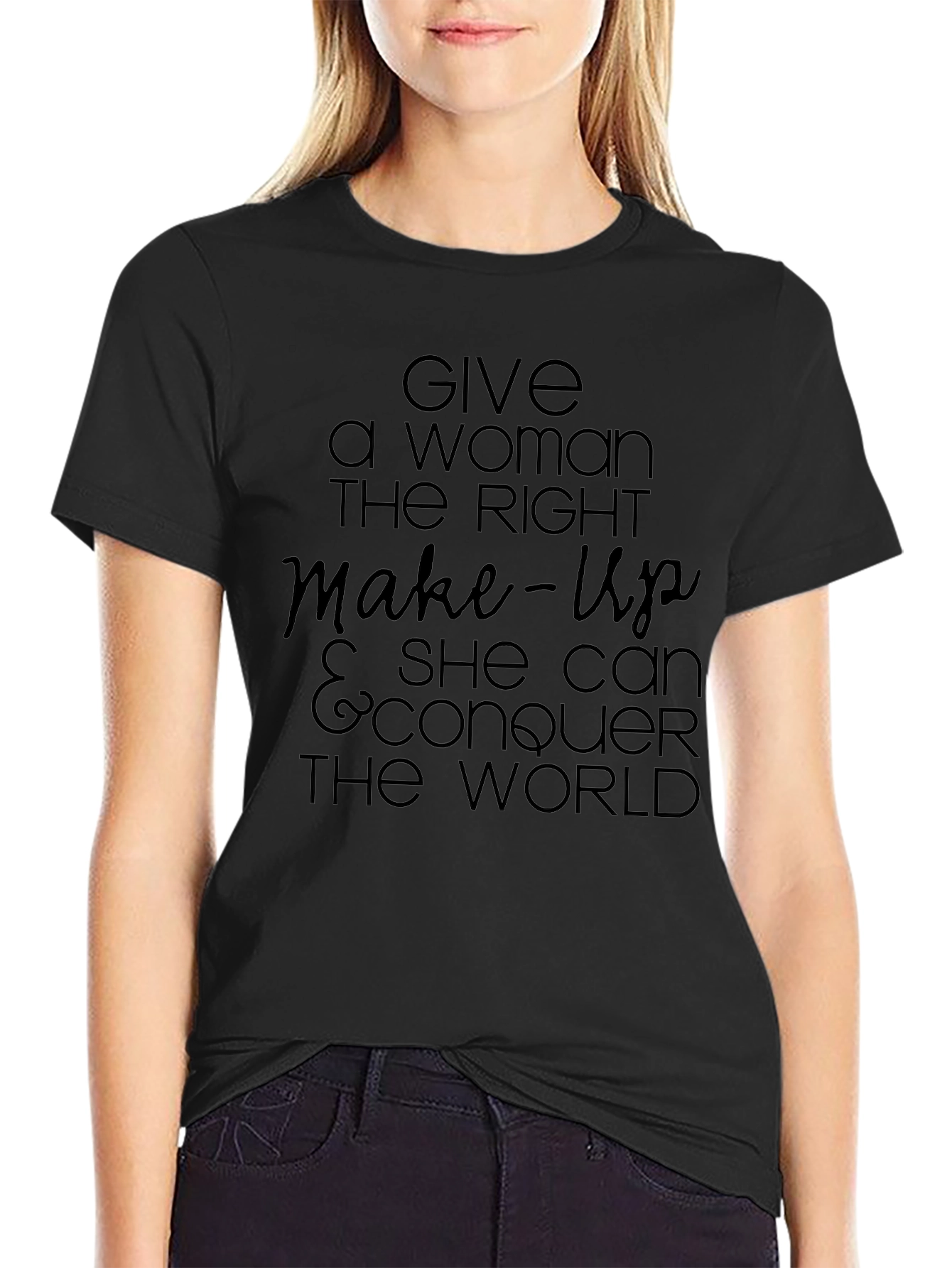 Empowering Womens T-Shirt: Makeup Confidence Conquer