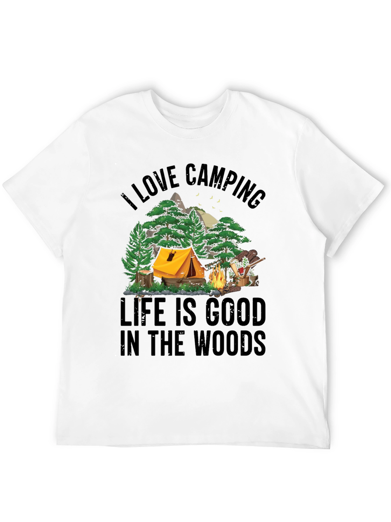 Camping Life T-Shirt - Good in the Woods