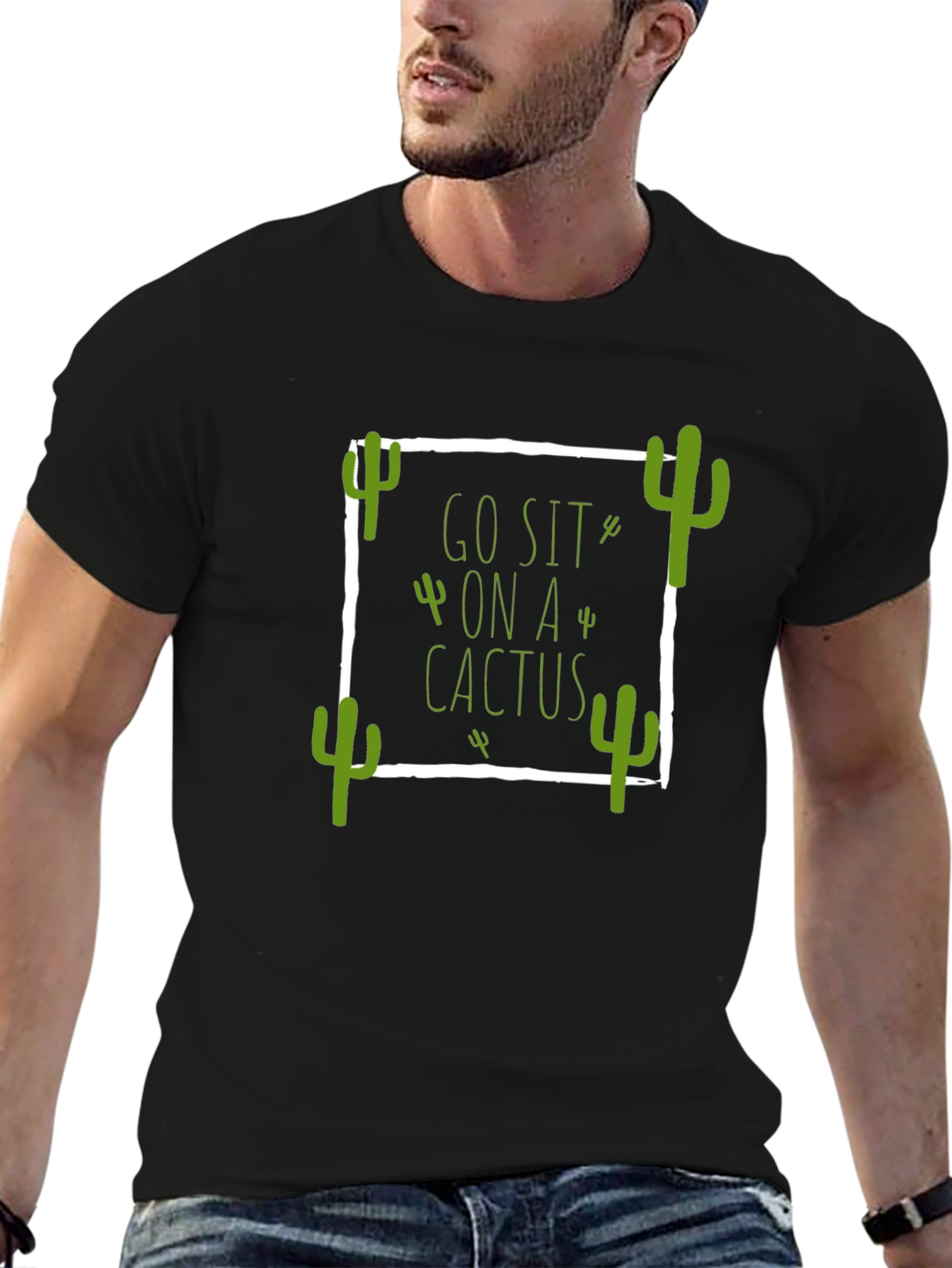 Go Sit On a Cactus T-Shirt