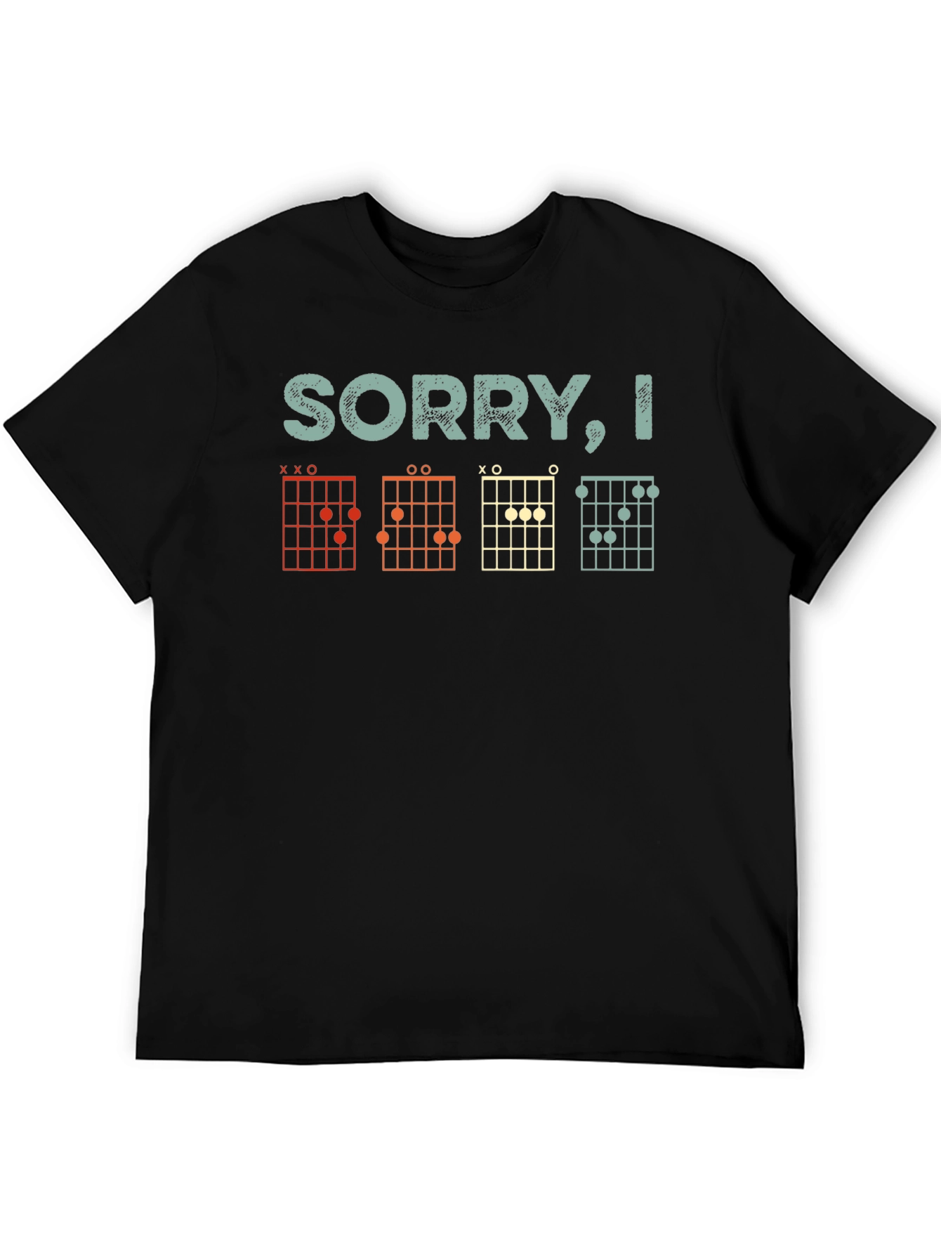 Sorry I had to practice guitar T-Shirt
