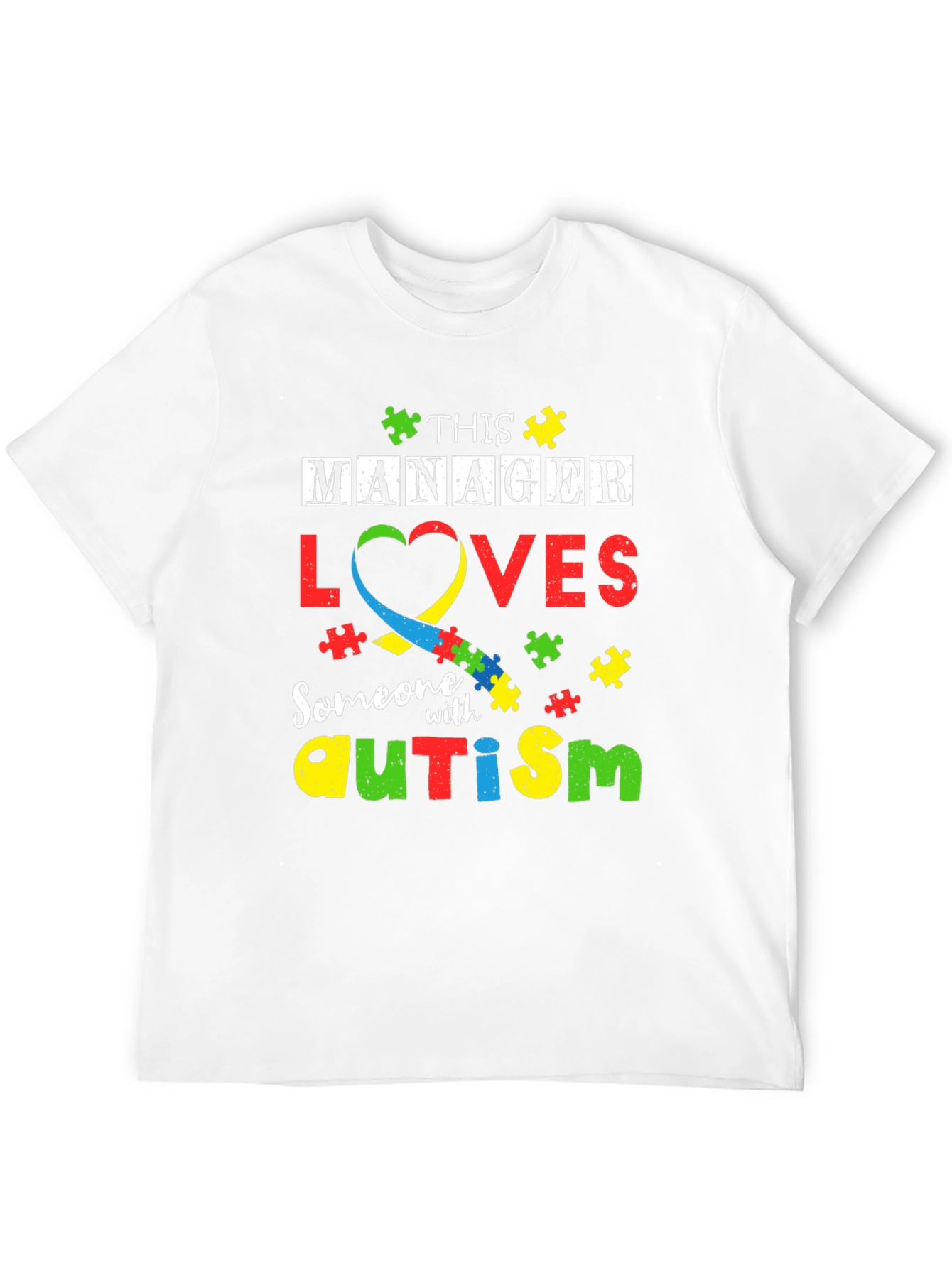 Autism Awareness Manager T-Shirt
