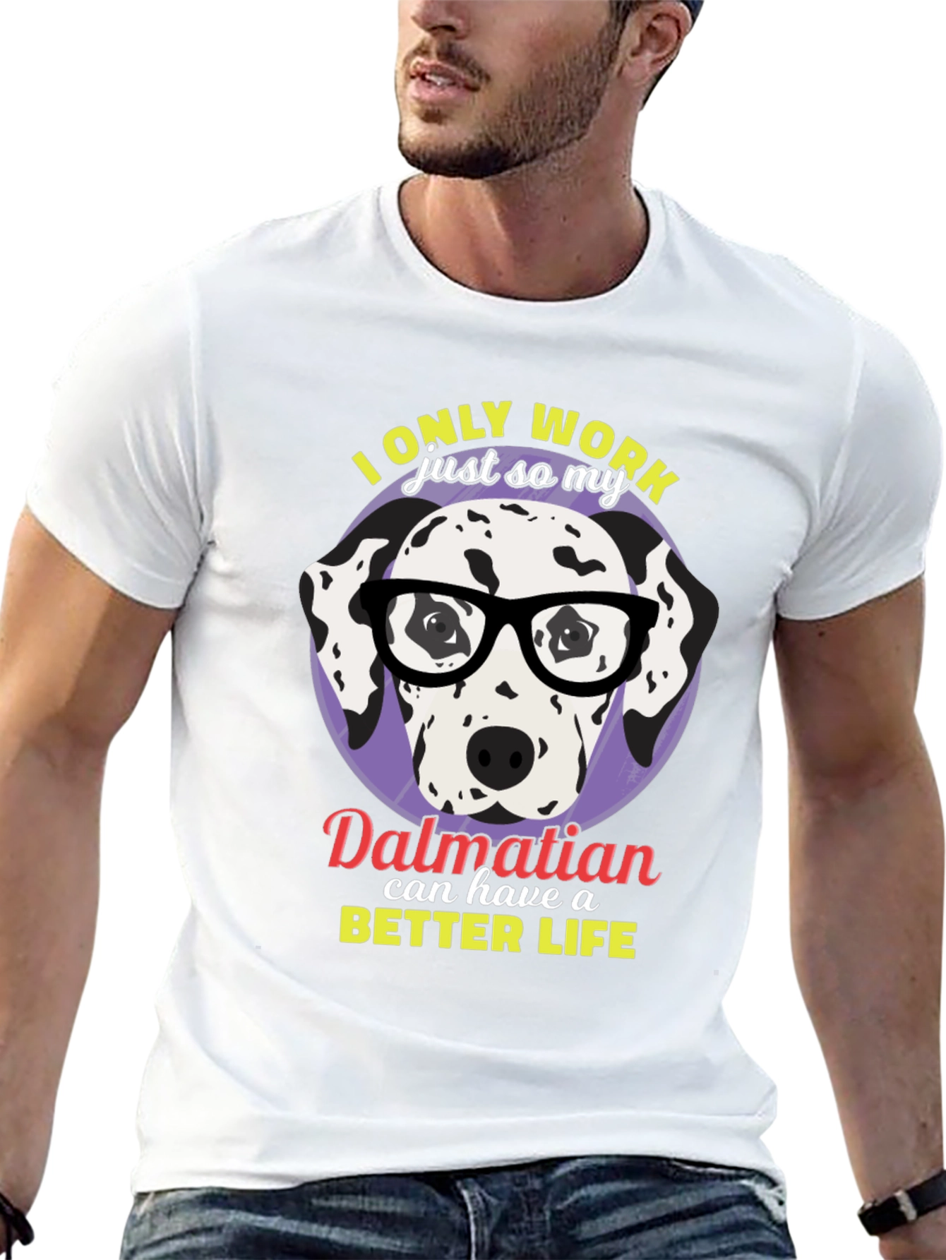 Dalmatian Better Life Graphic T-Shirt