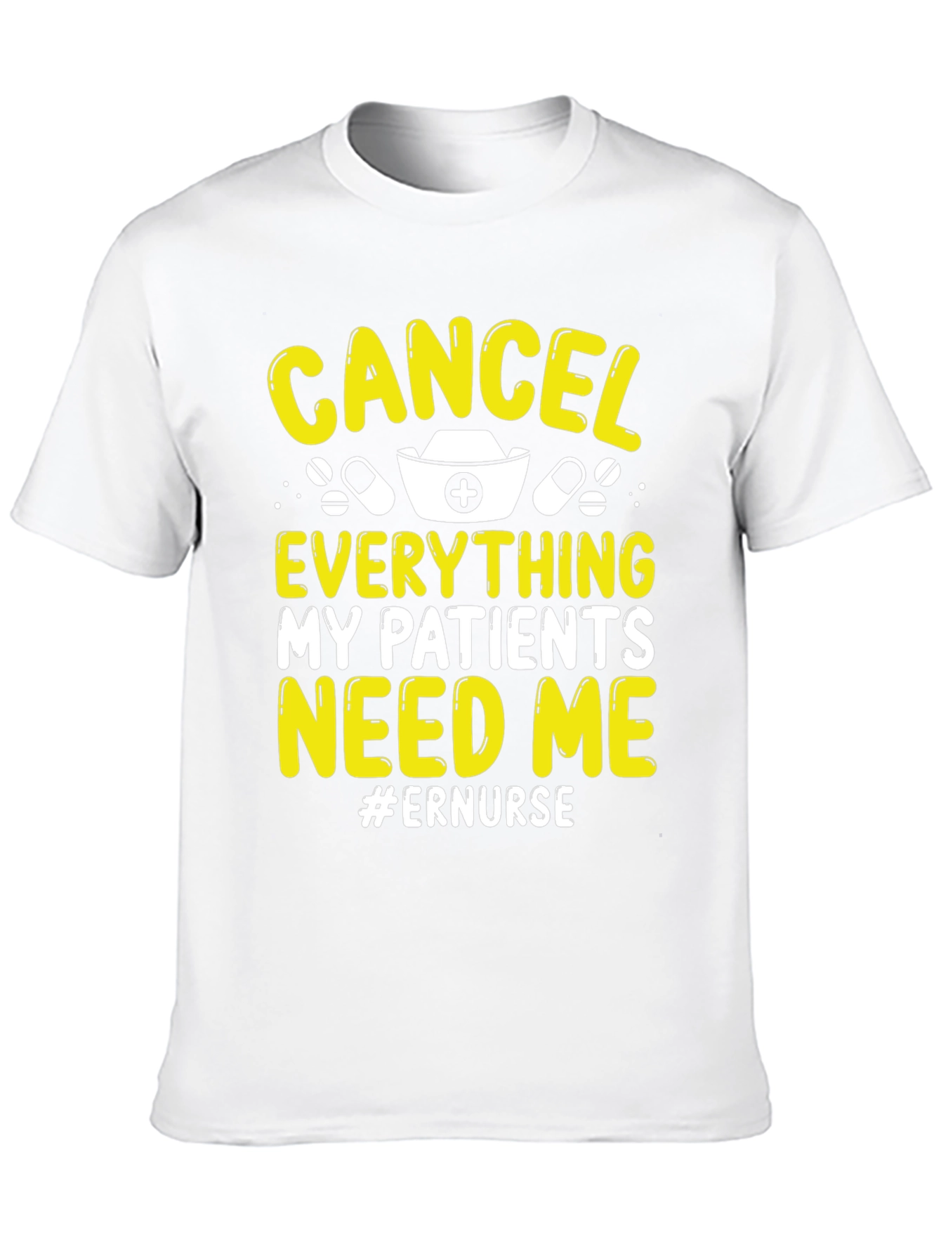 ER Nurse T-Shirt - Cancel Everything