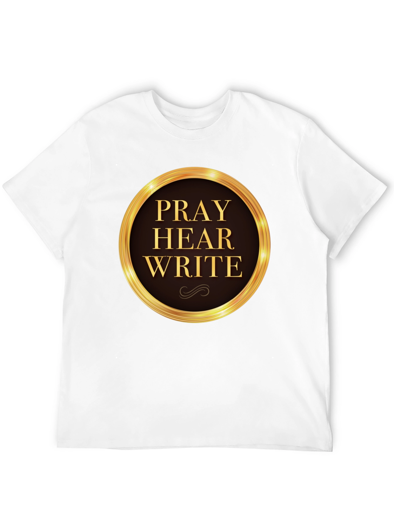 Pray Hear Write Graphic T-Shirt