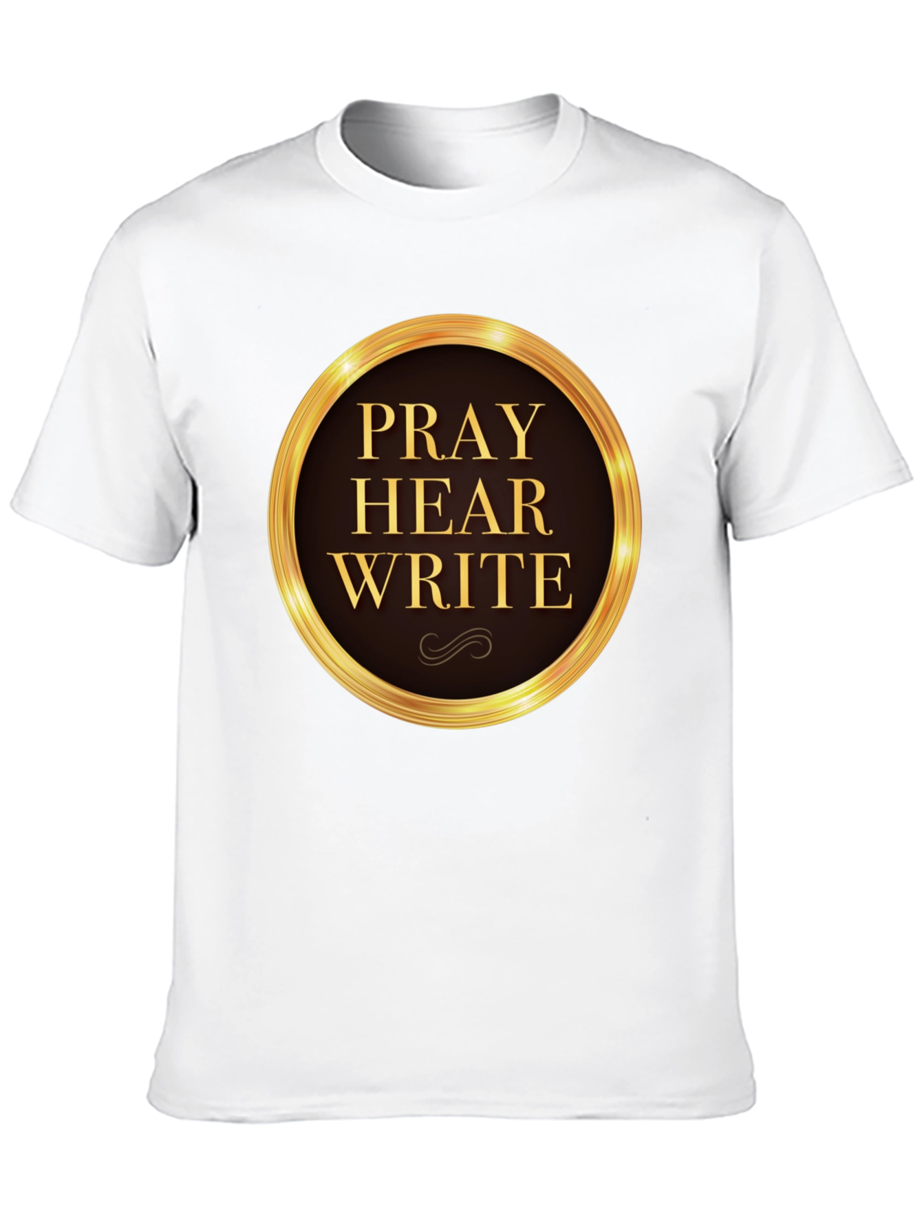 Pray Hear Write Graphic T-Shirt