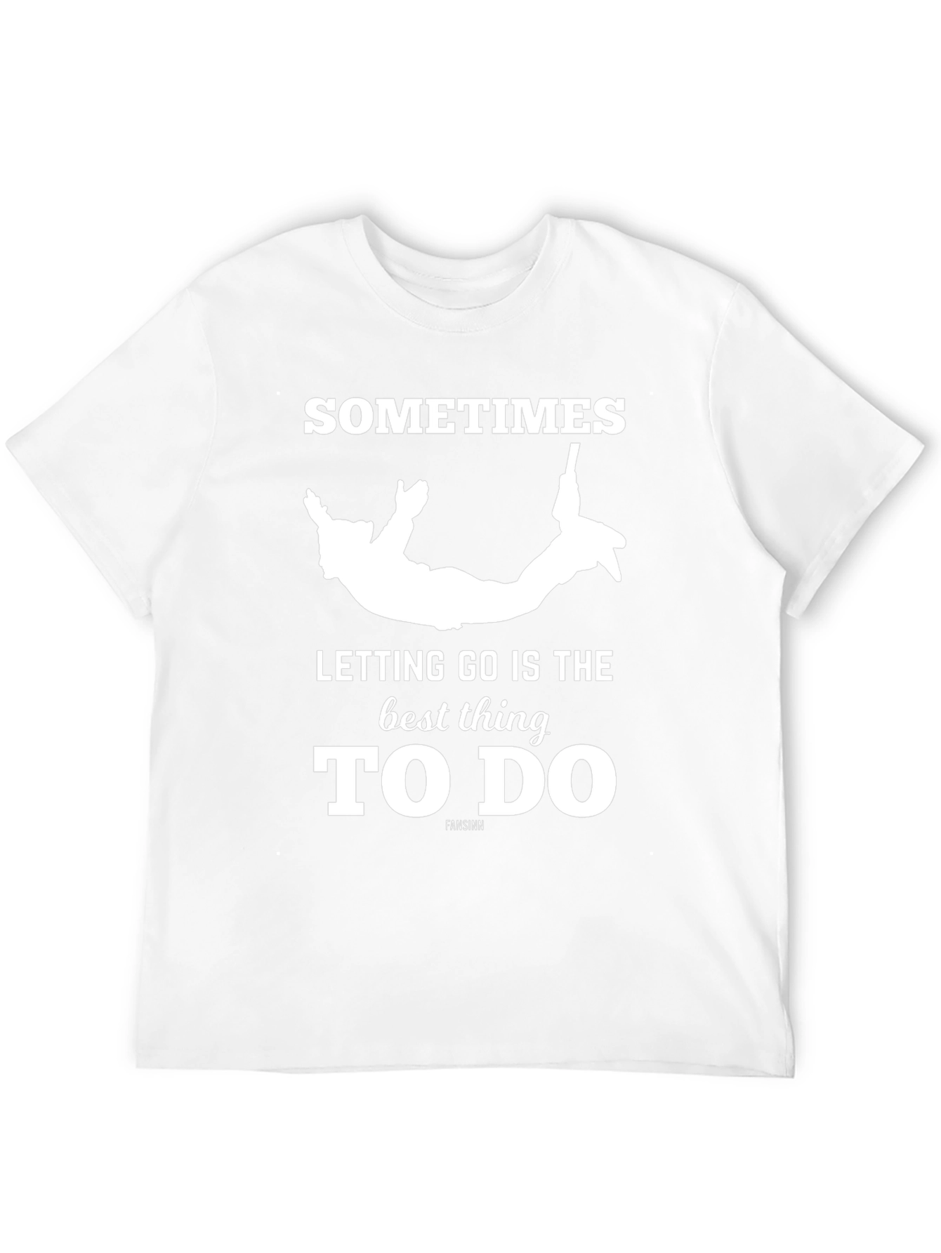 Sometimes Letting Go T-Shirt