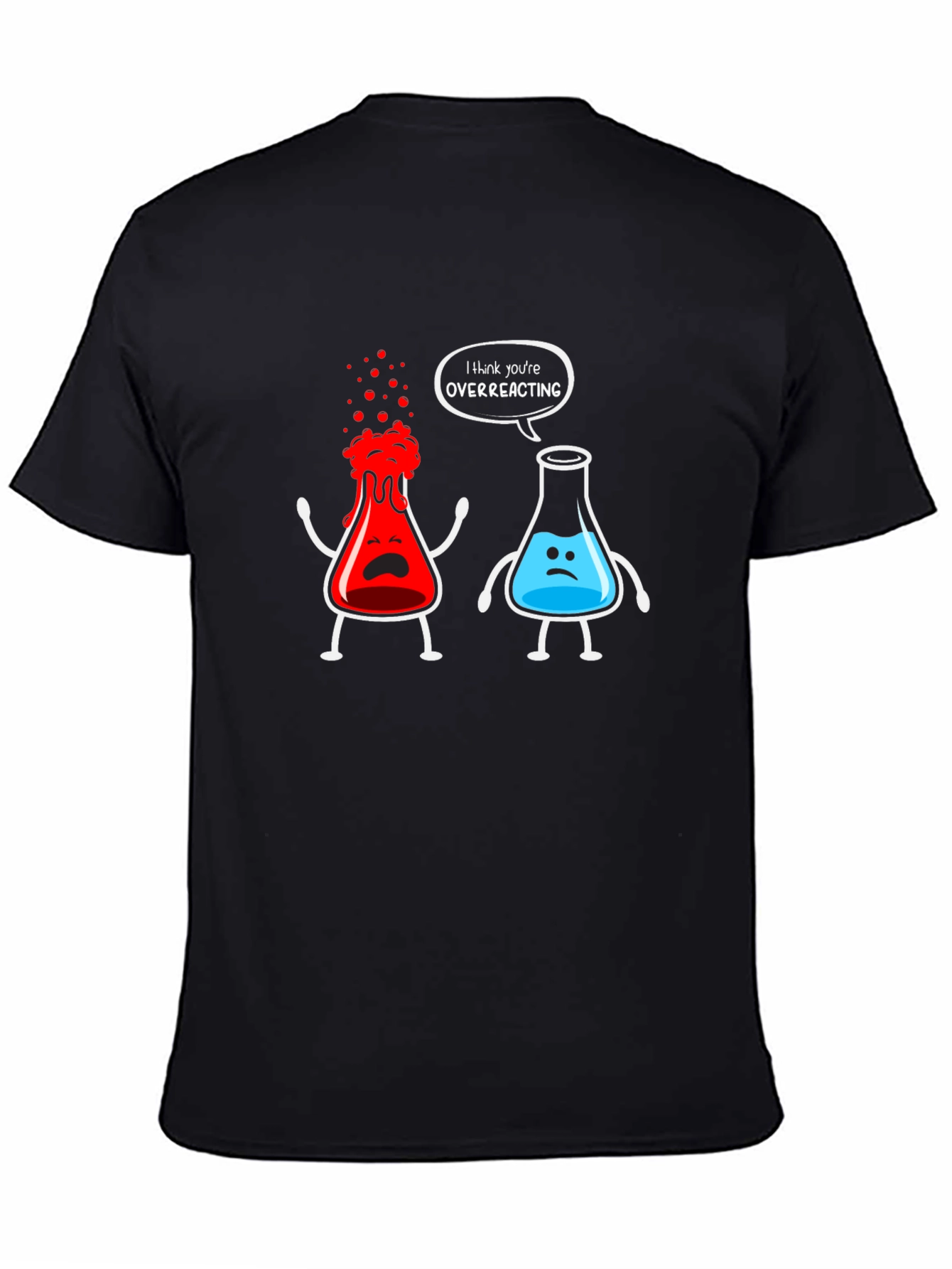 Funny Chemistry Overreacting Graphic T-Shirt