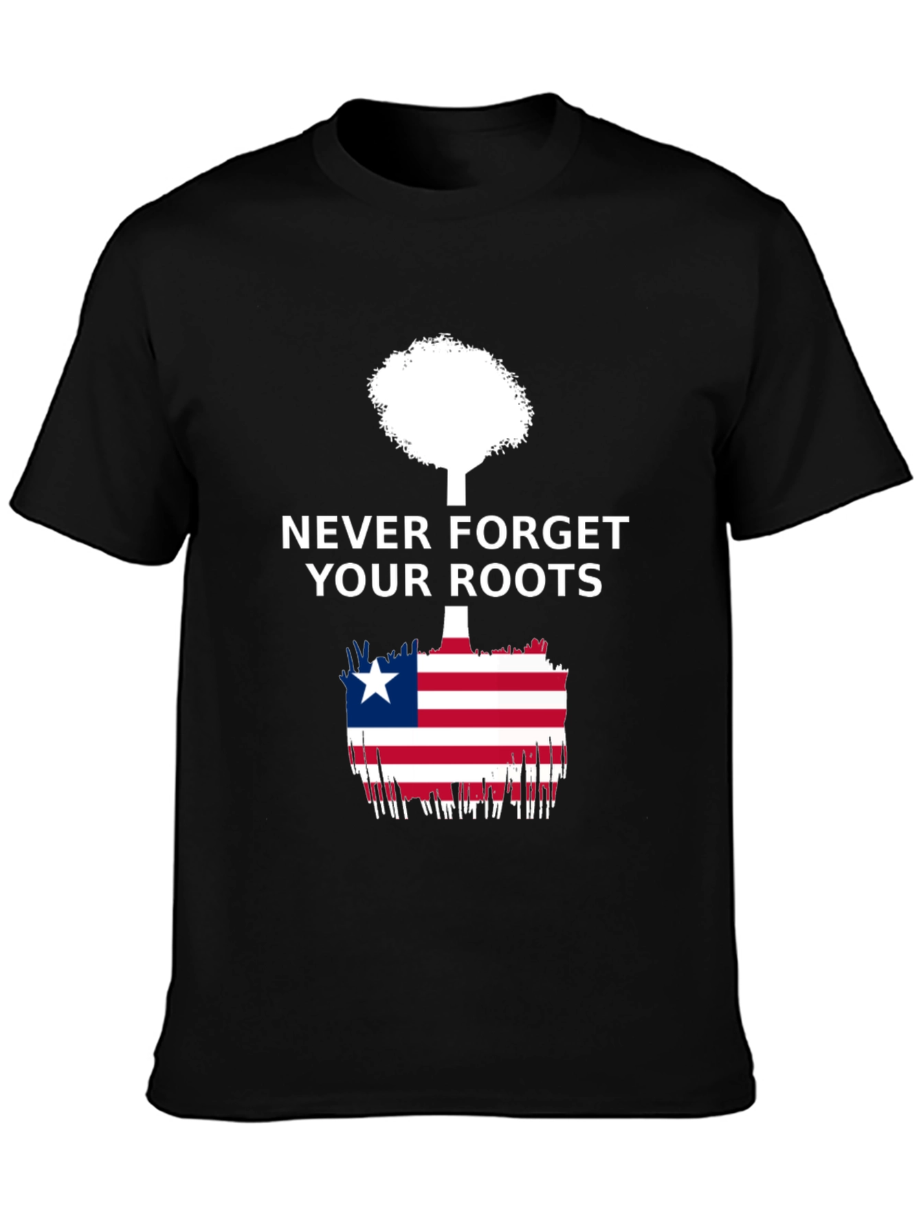Never Forget Your Roots Liberia Flag T-Shirt