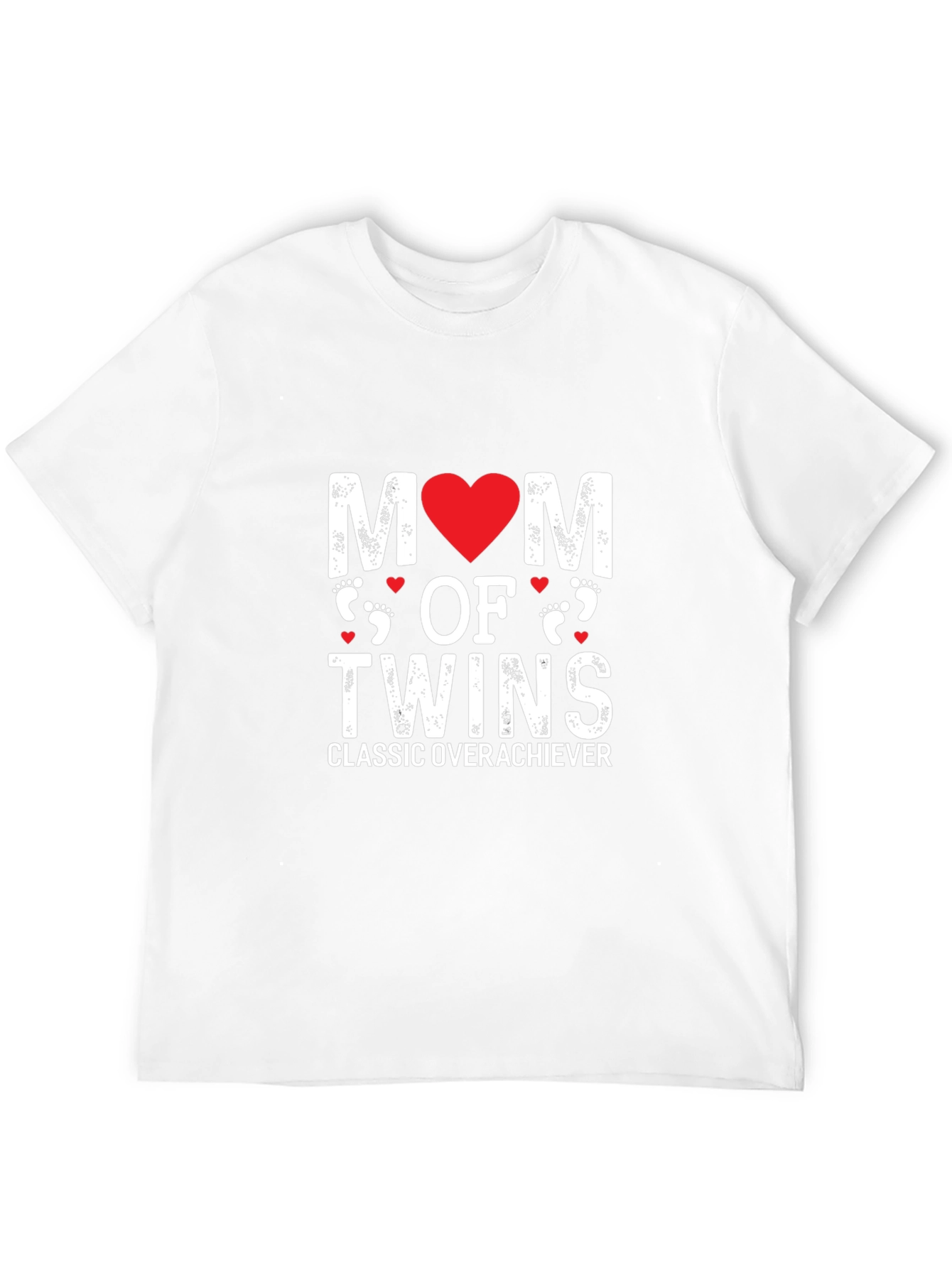 Mom of Twins T-Shirt - Classic Overachiever Tee
