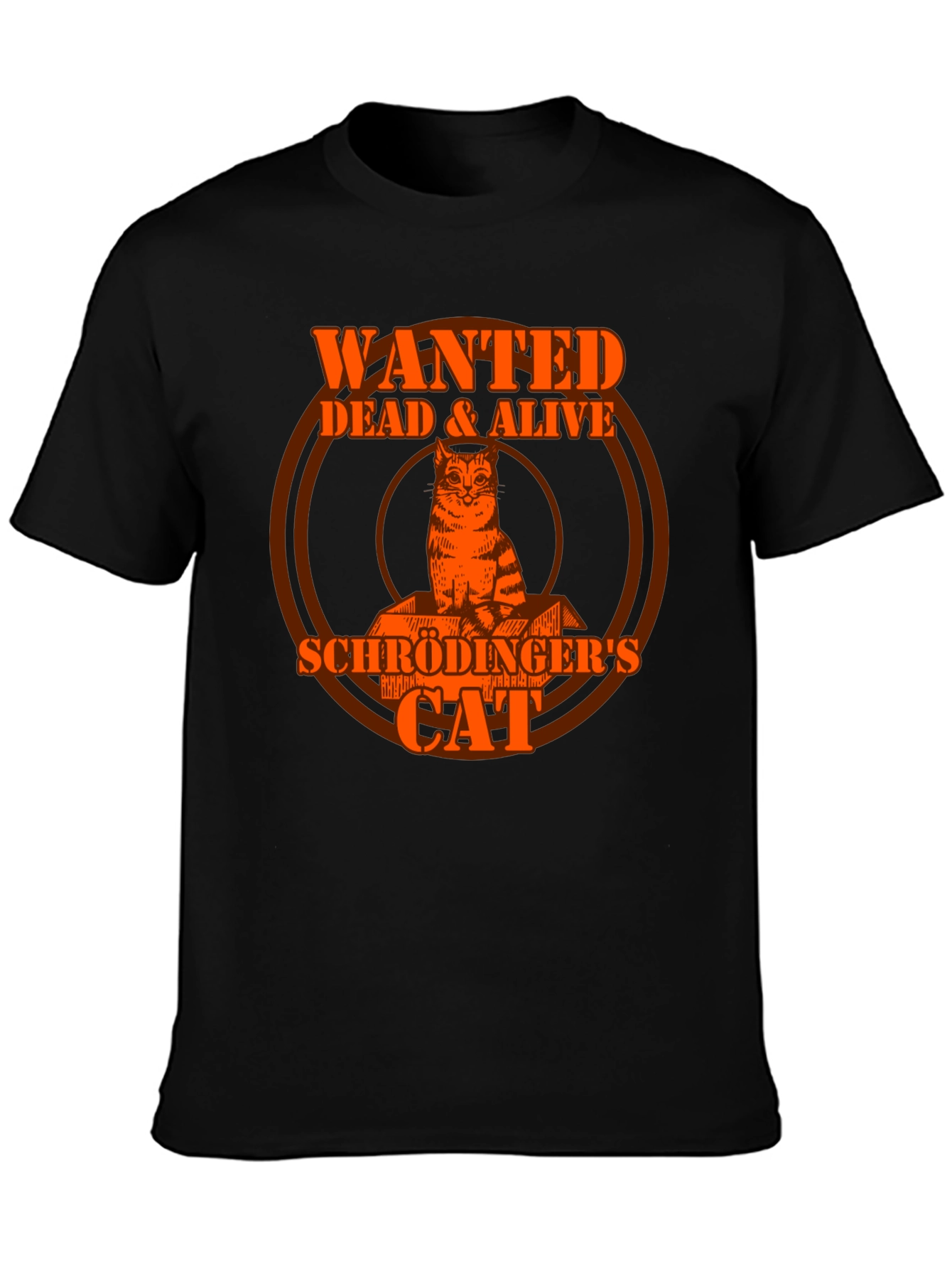 Schrödingers Cat Wanted Dead & Alive Graphic T-Shirt
