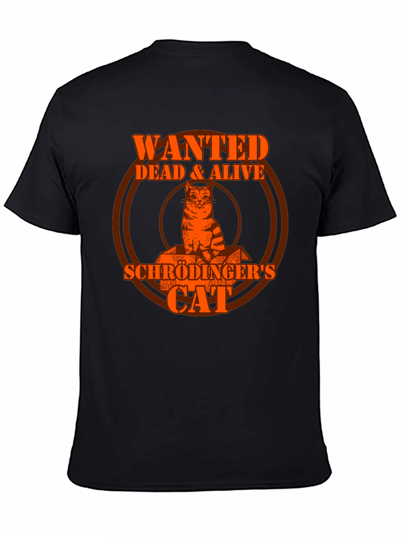 Schrödingers Cat Wanted Dead & Alive Graphic T-Shirt