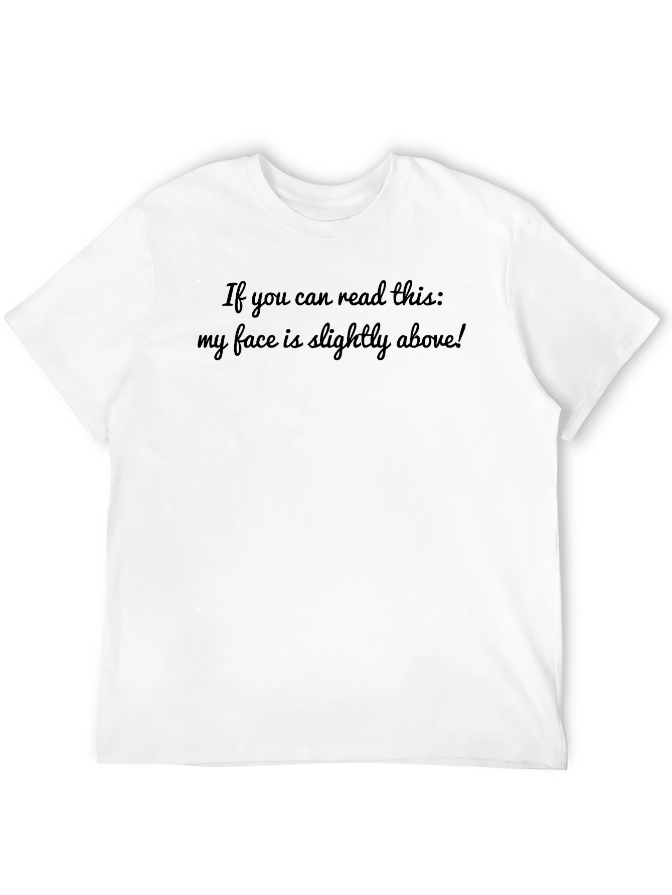 Funny If You Can Read This Graphic T-Shirt