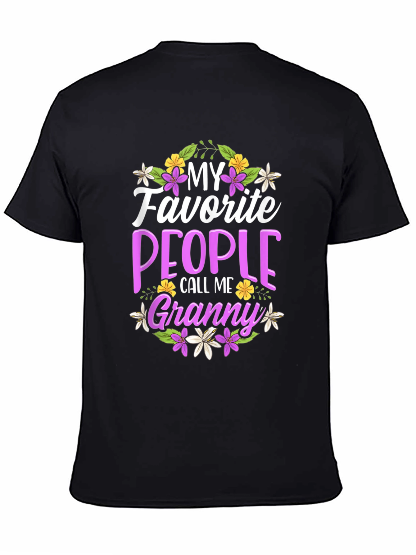 My Favorite People Call Me Granny T-Shirt