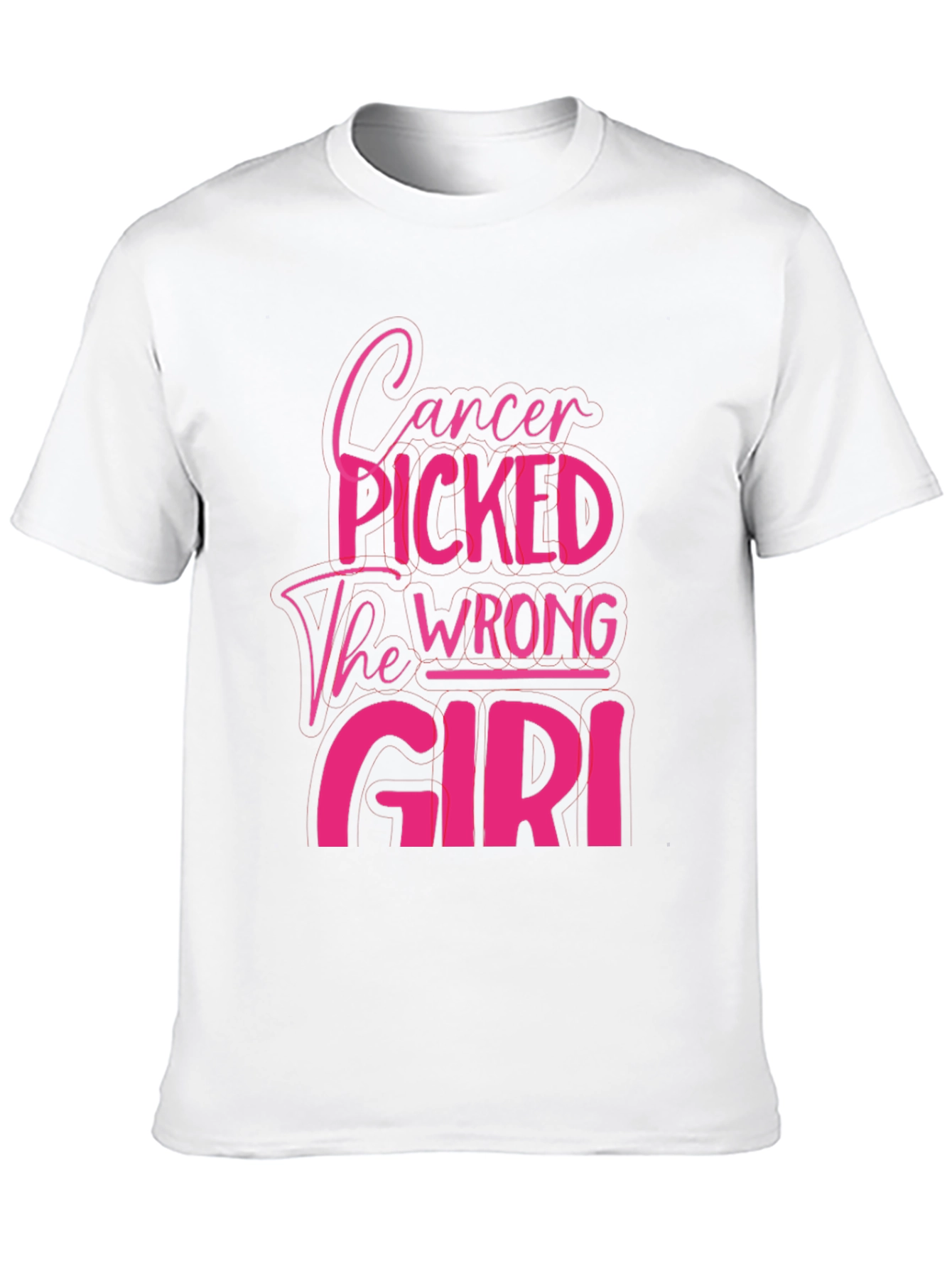 Cancer Picked The Wrong Girl T-Shirt