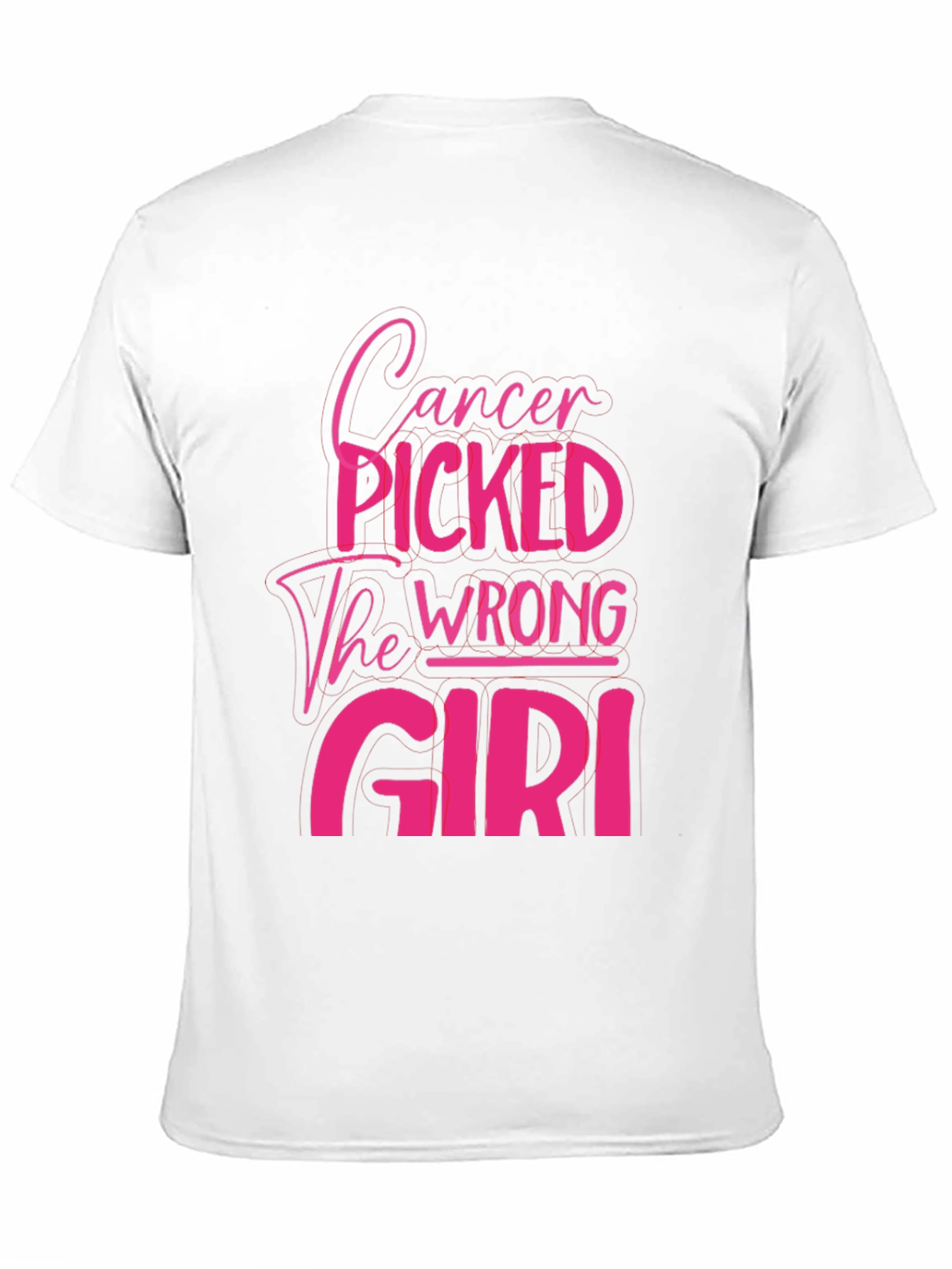 Cancer Picked The Wrong Girl T-Shirt
