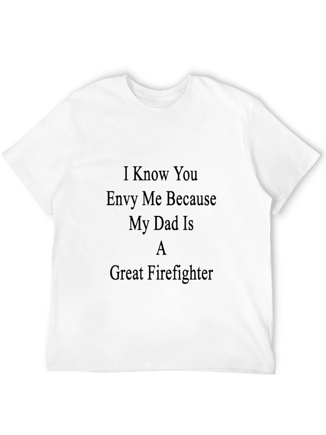 Great Firefighter Dad T-Shirt