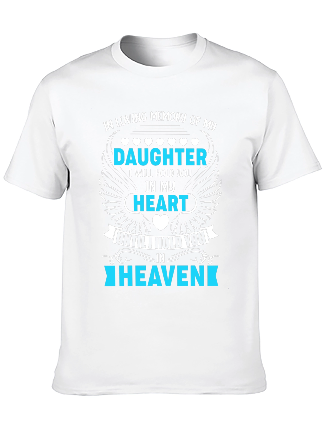 In Loving Memory Daughter T-Shirt