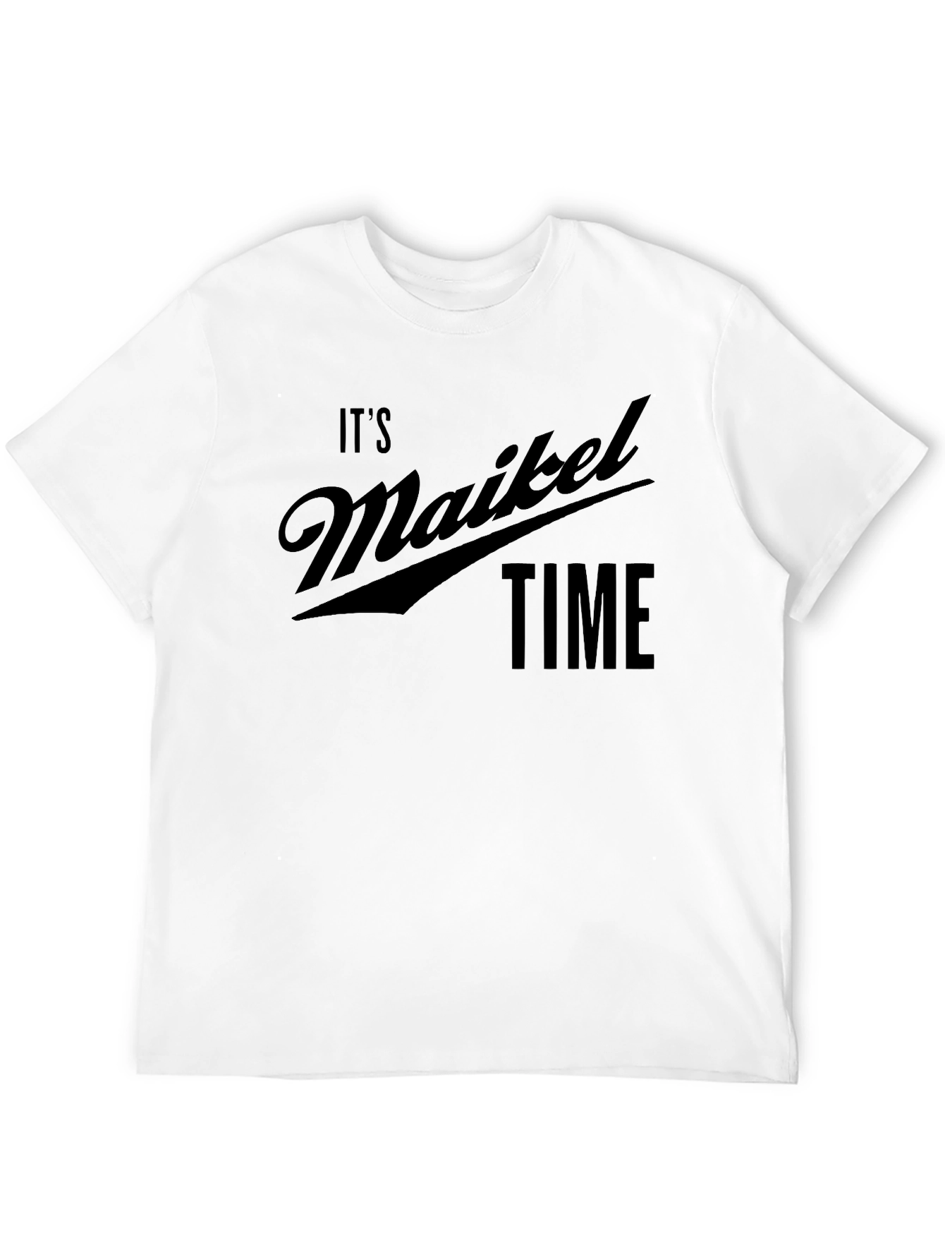 Its Maikel Time Black T-Shirt