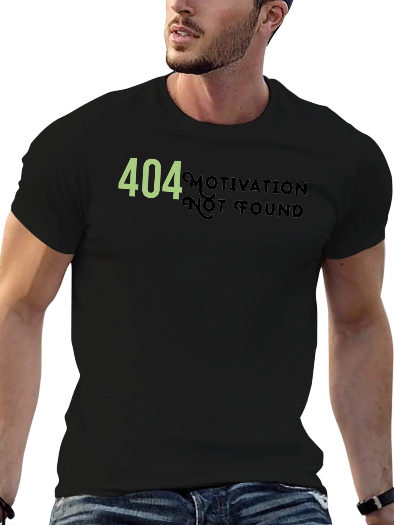 404 Motivation Not Found Graphic T-Shirt