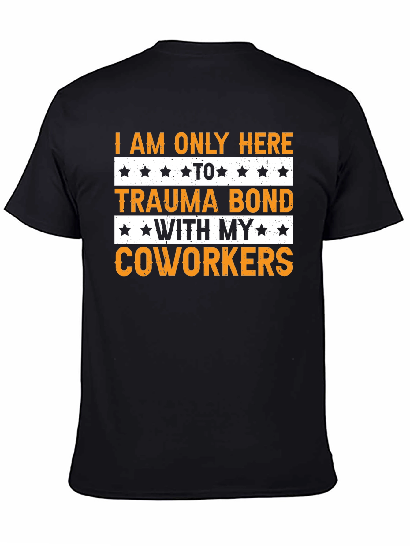 Trauma Bond Coworker T-Shirt