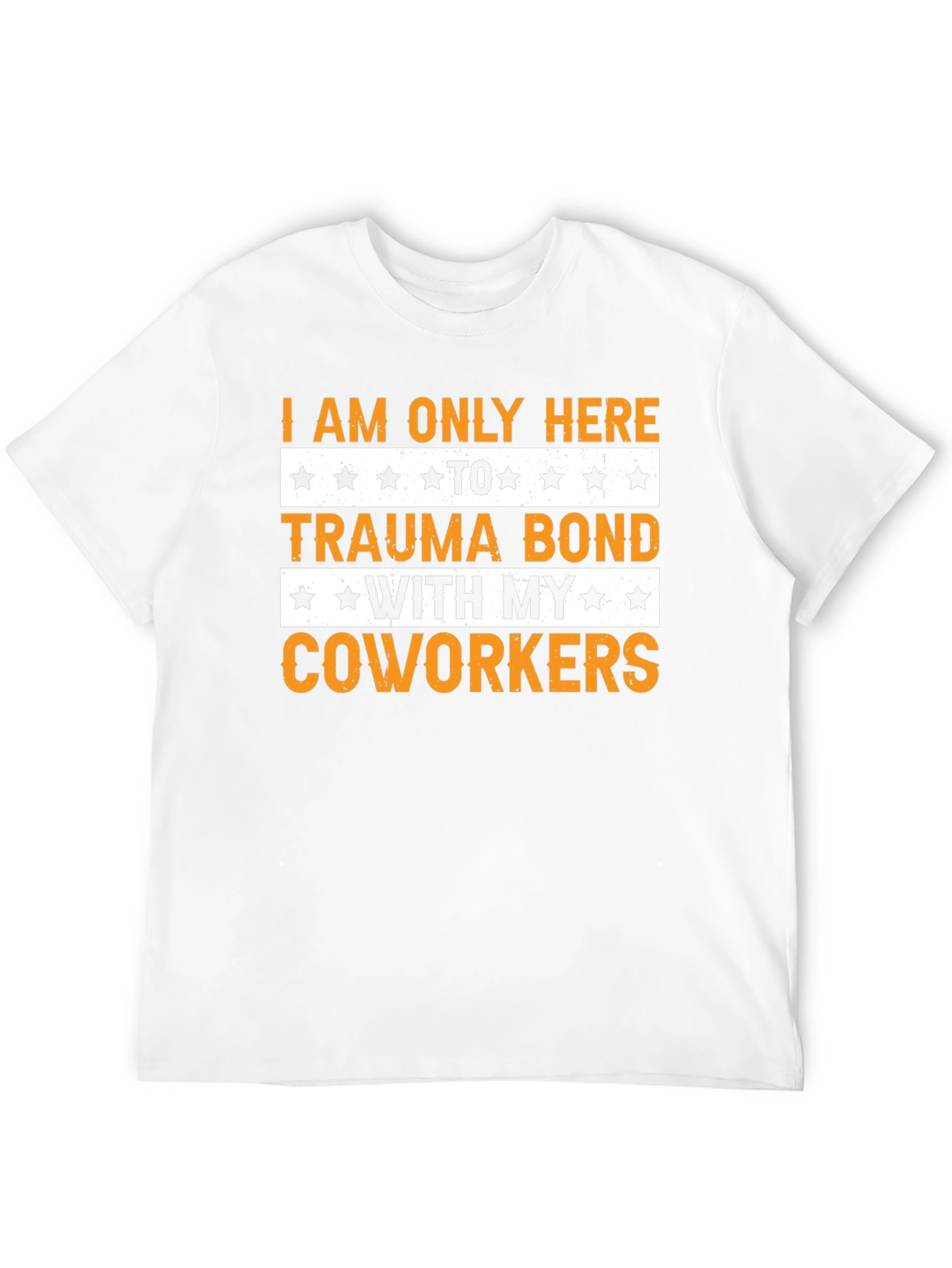 Trauma Bond Coworker T-Shirt