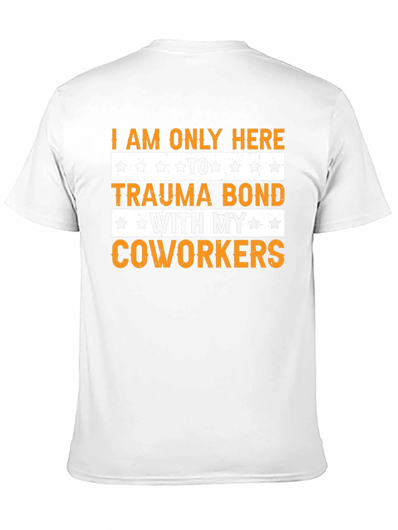 Trauma Bond Coworker T-Shirt