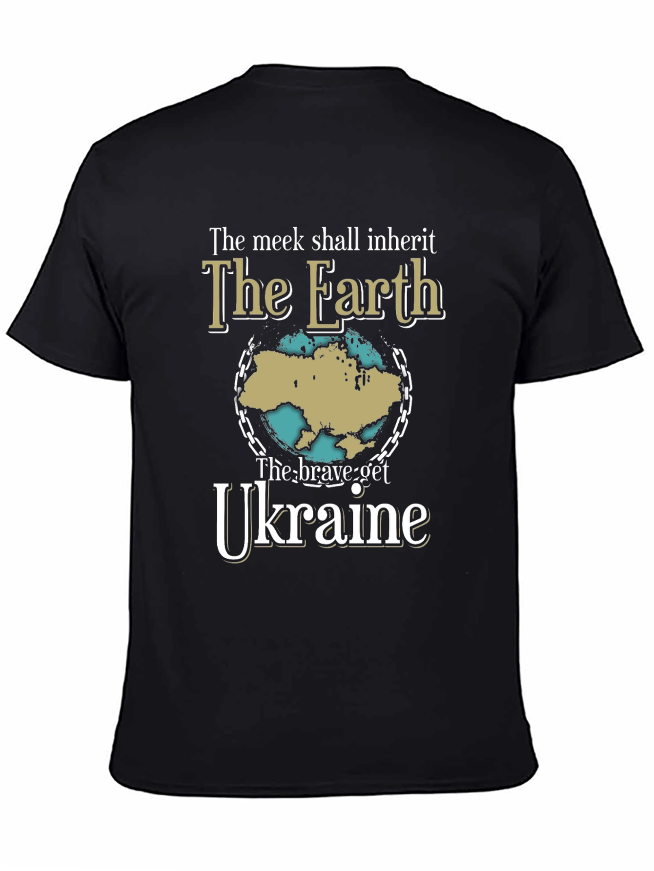 Ukraine Earth T-Shirt - Brave Get Ukraine Tee