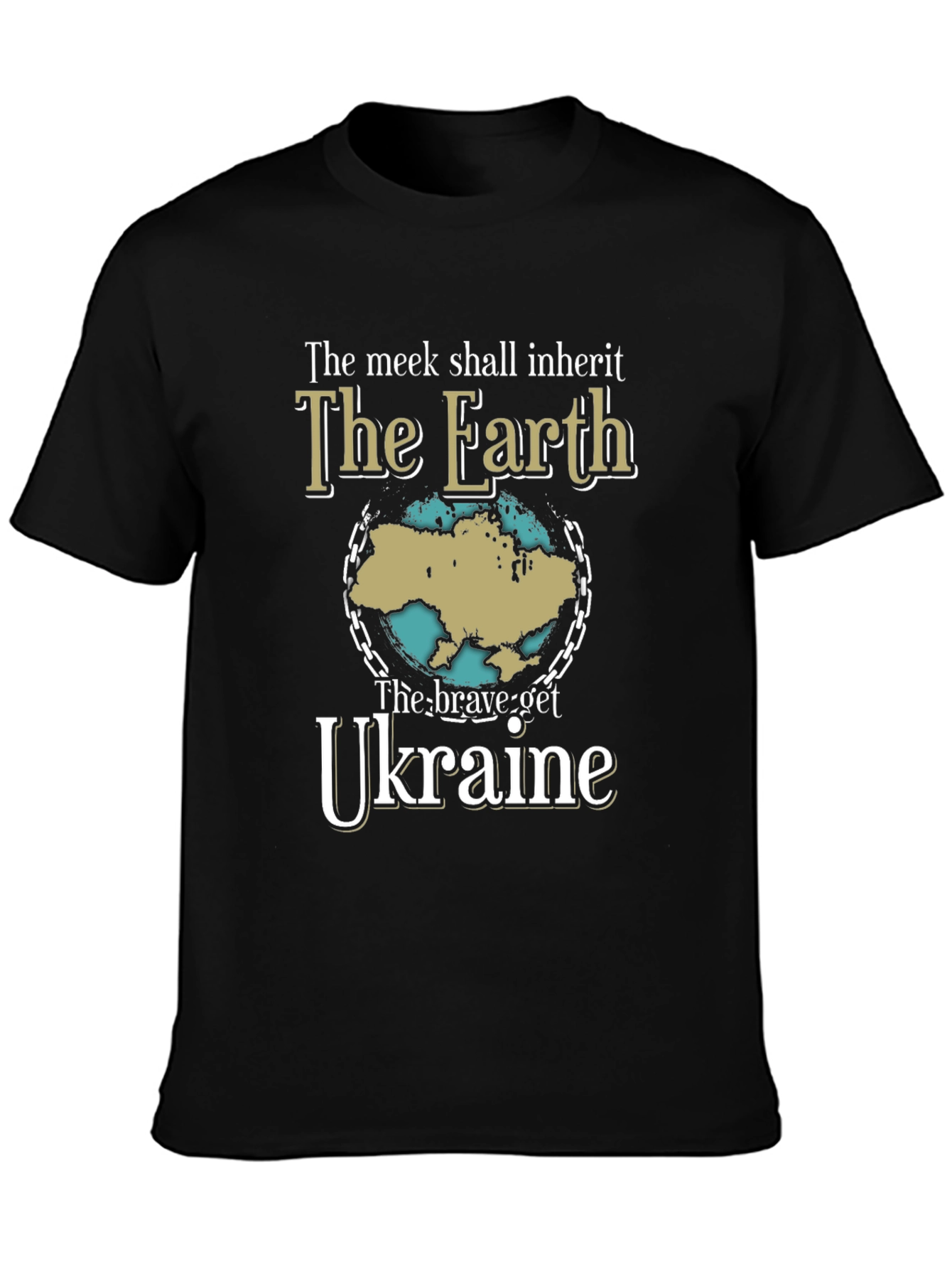 Ukraine Earth T-Shirt - Brave Get Ukraine Tee