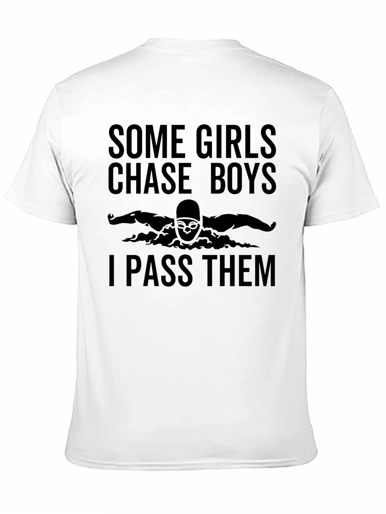 Some Girls Chase Boys T-Shirt