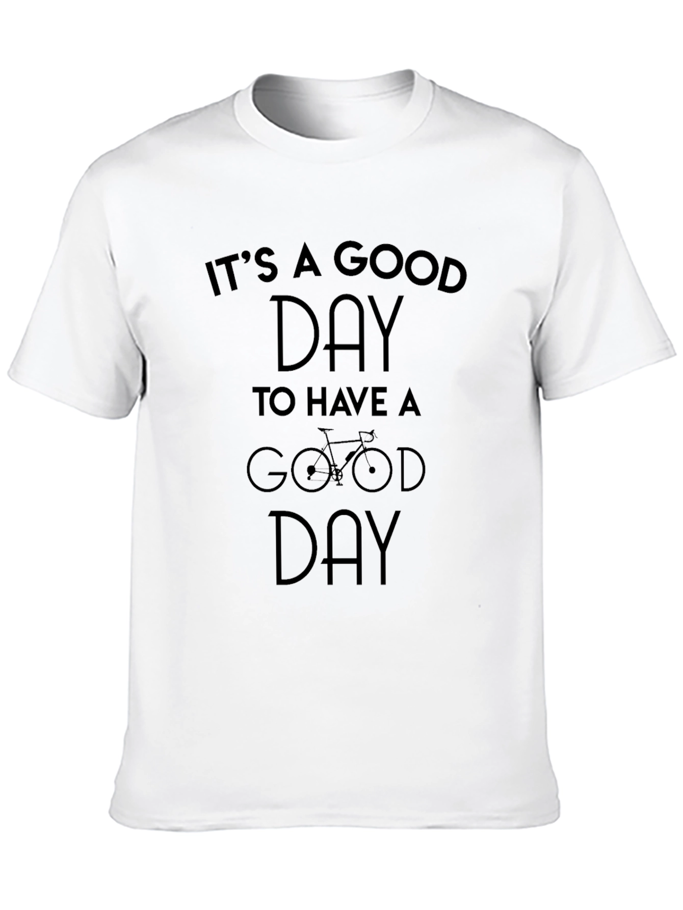 Its a Good Day Graphic Tee
