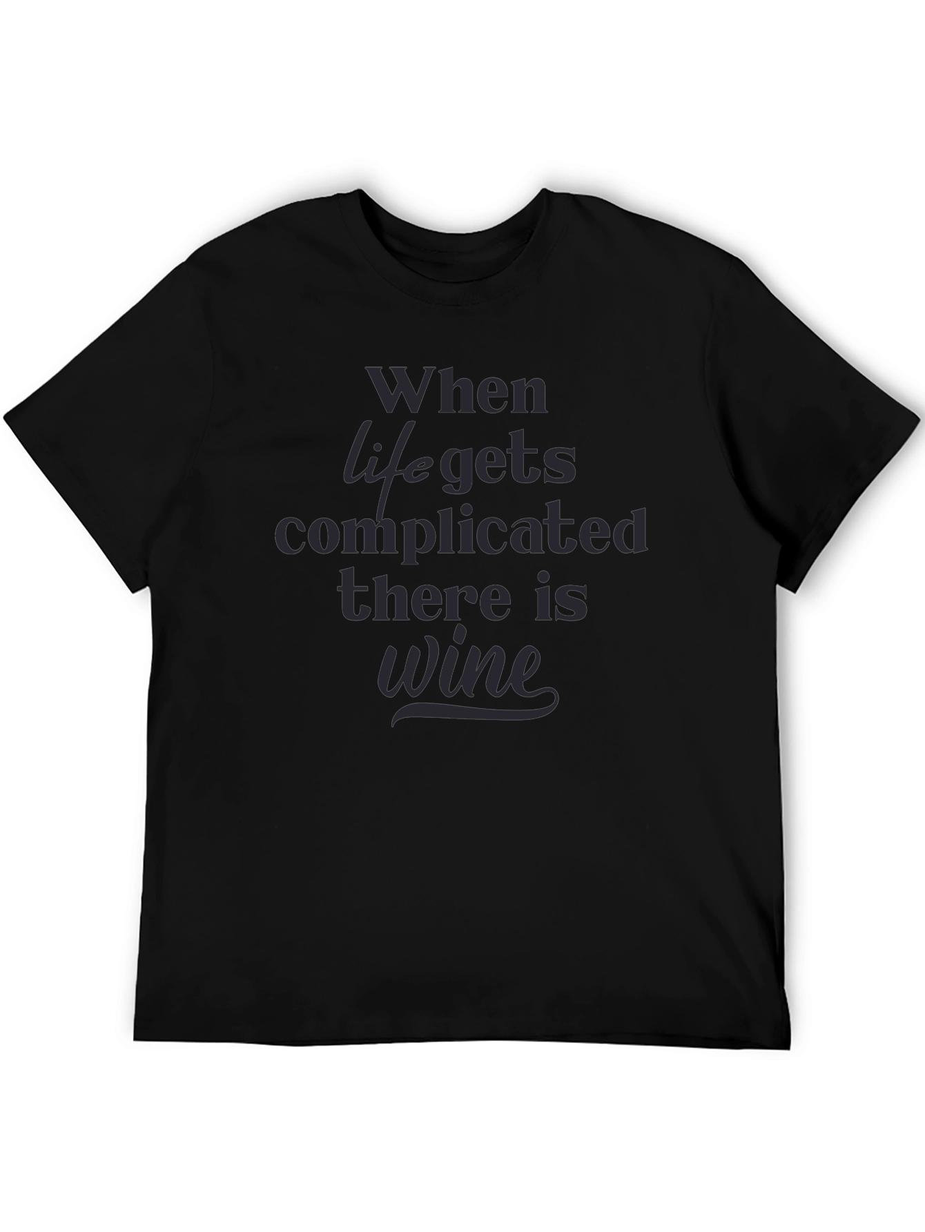 Complicated Life Wine Black Graphic Tee