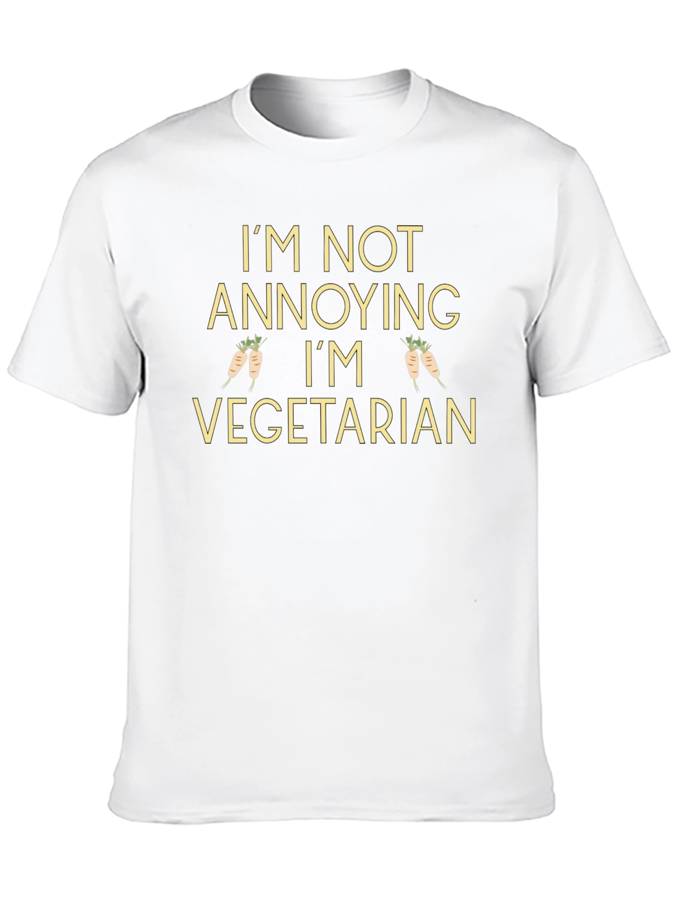 Im Not Annoying Im Vegetarian T-Shirt
