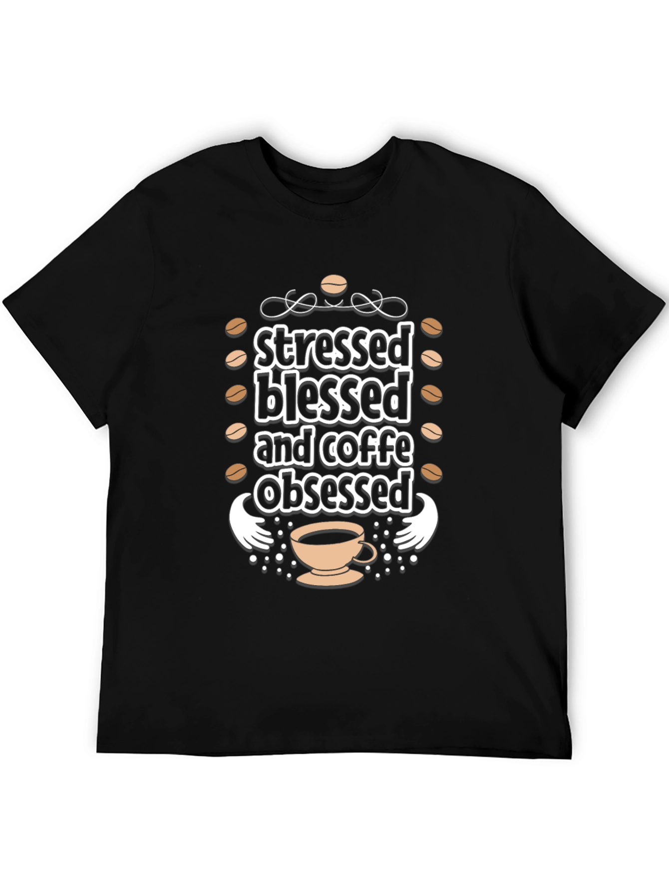 Stressed Blessed Coffee Obsessed Black T-Shirt
