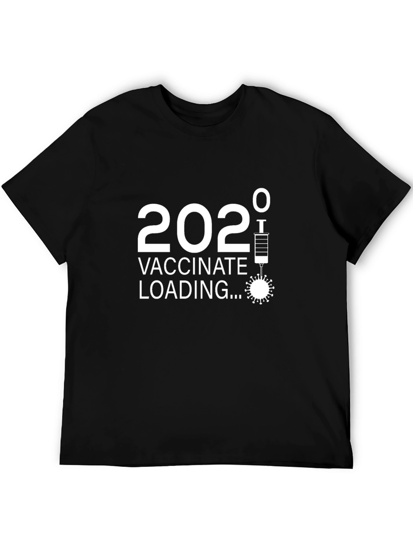 Vaccinate Loading 2021 Graphic T-Shirt