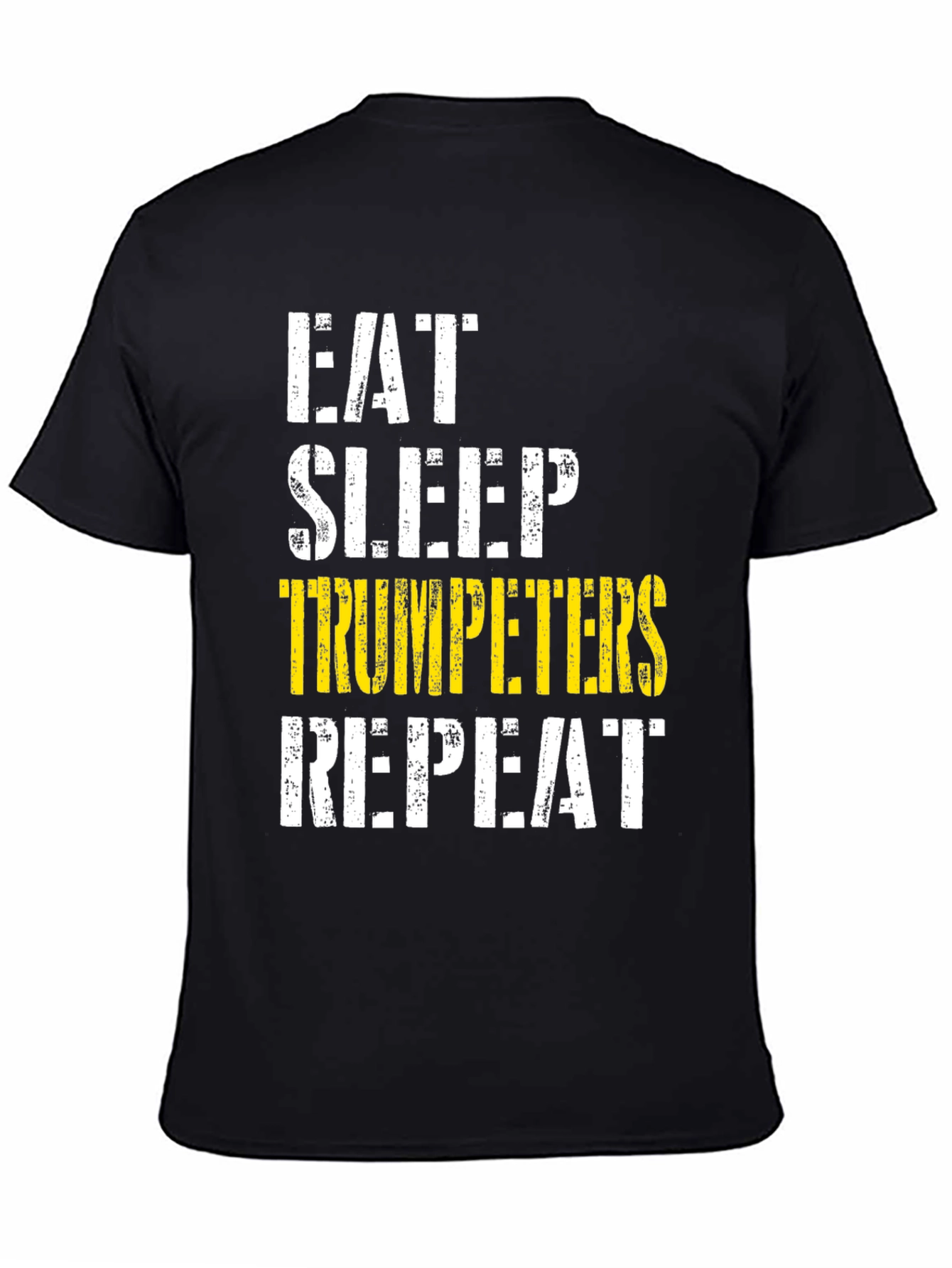 Eat Sleep Trumpeters Repeat T-Shirt