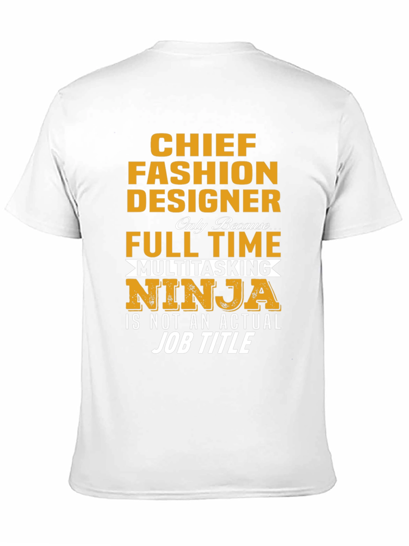 Chief Fashion Designer Novelty T-Shirt