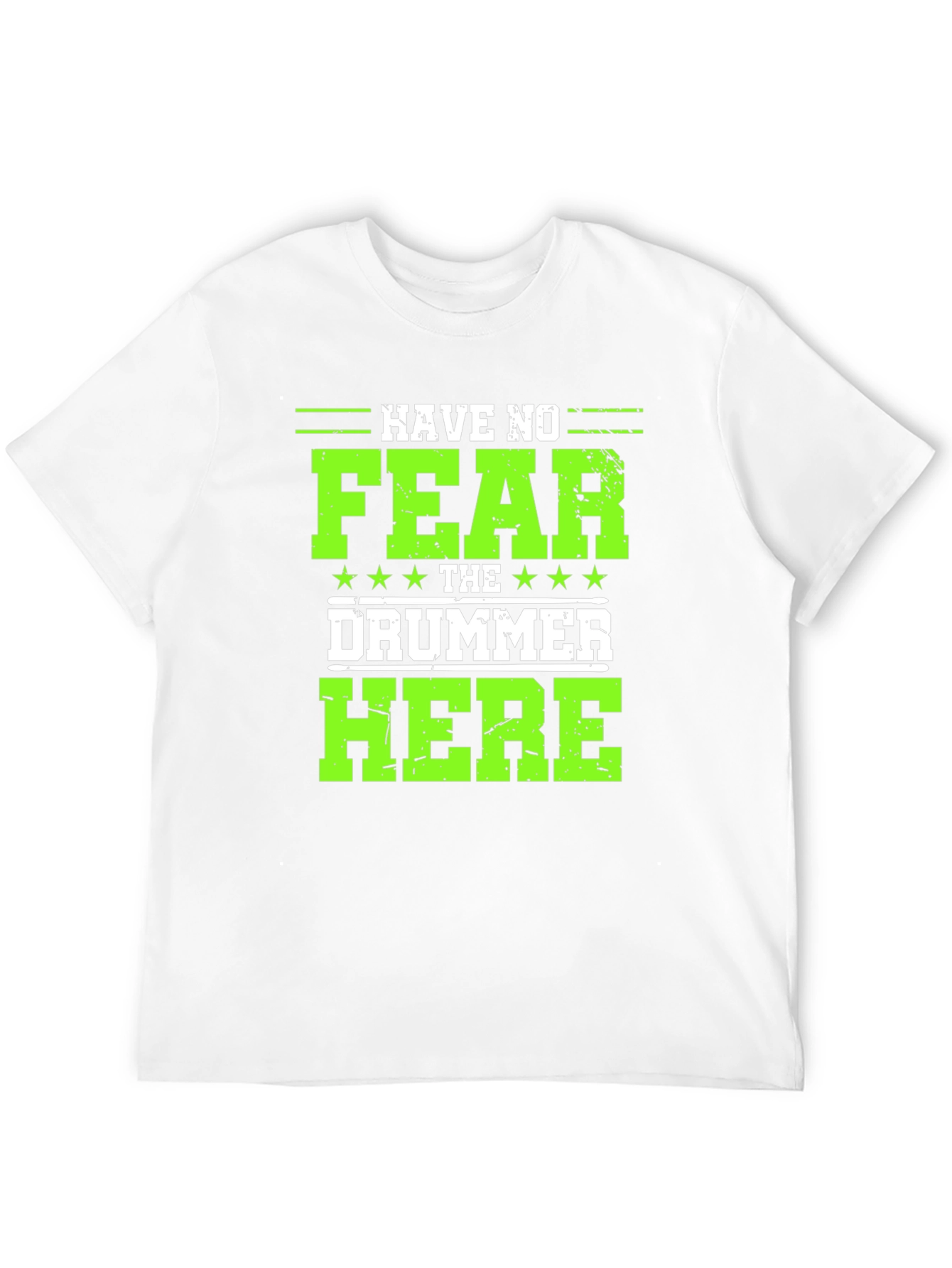 Have No Fear The Drummer Here Black T-Shirt