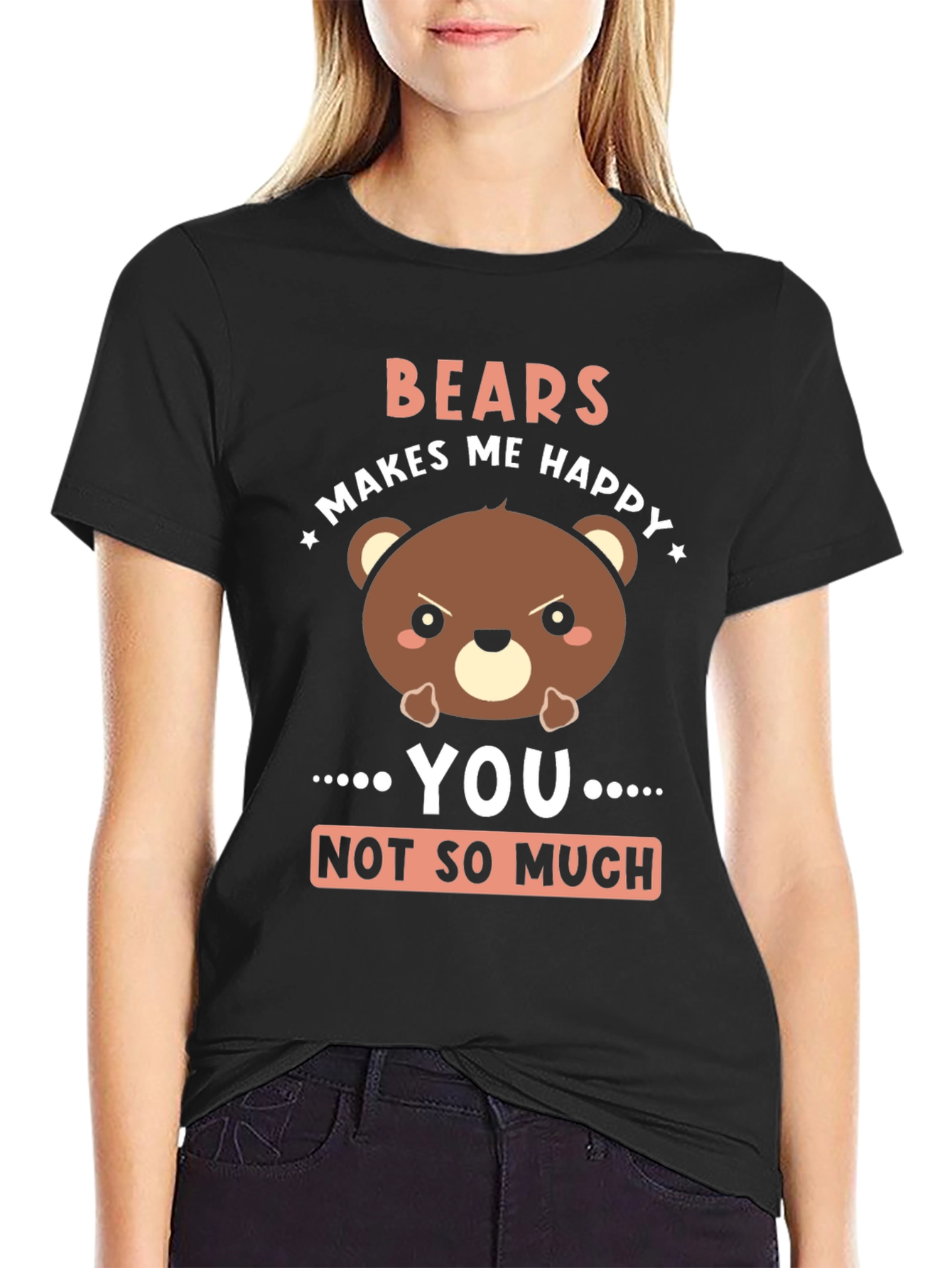 Funny Bear Graphic T-Shirt - Bears Makes Me Happy