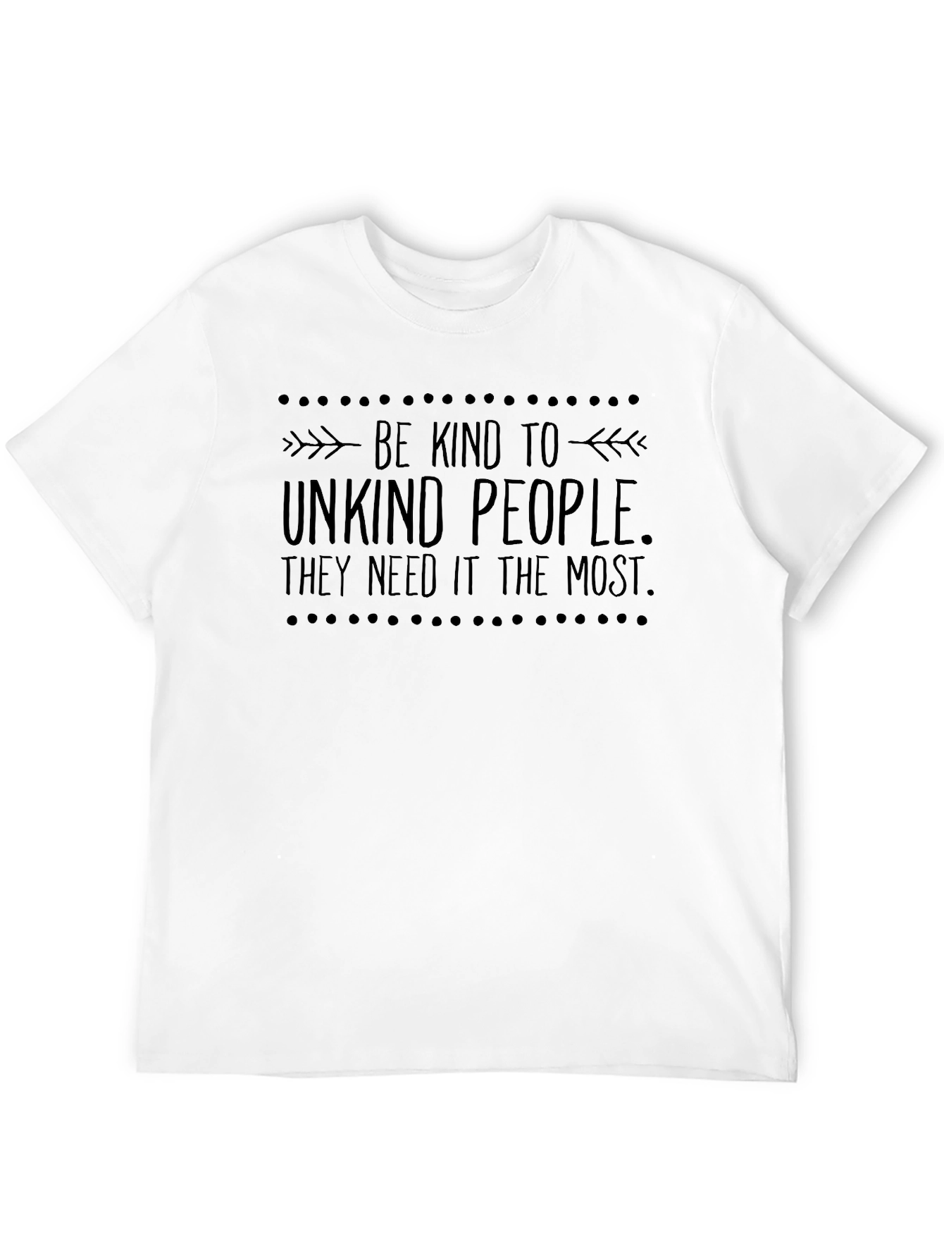 Be Kind To Unkind People Black T-Shirt