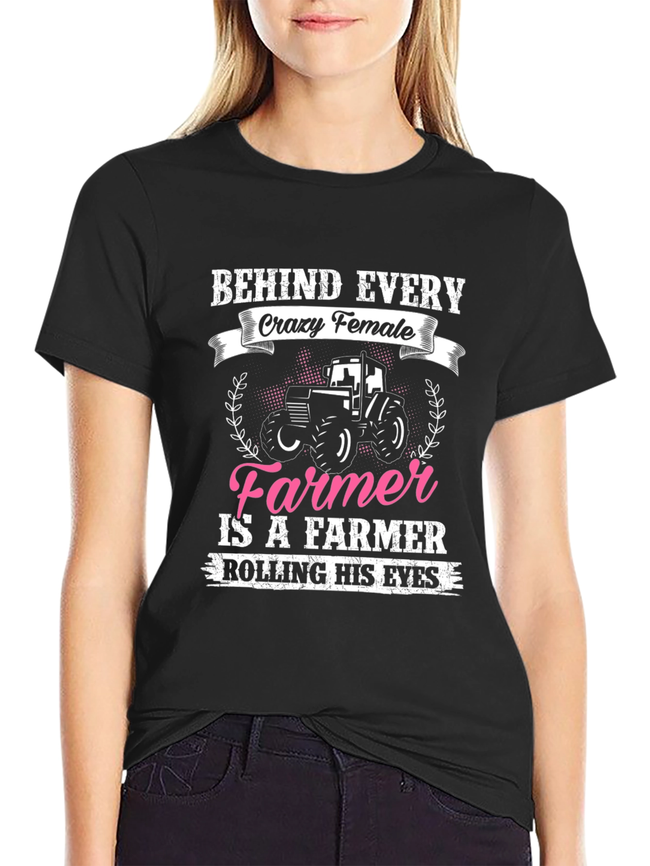 Crazy Female Farmer Graphic T-Shirt