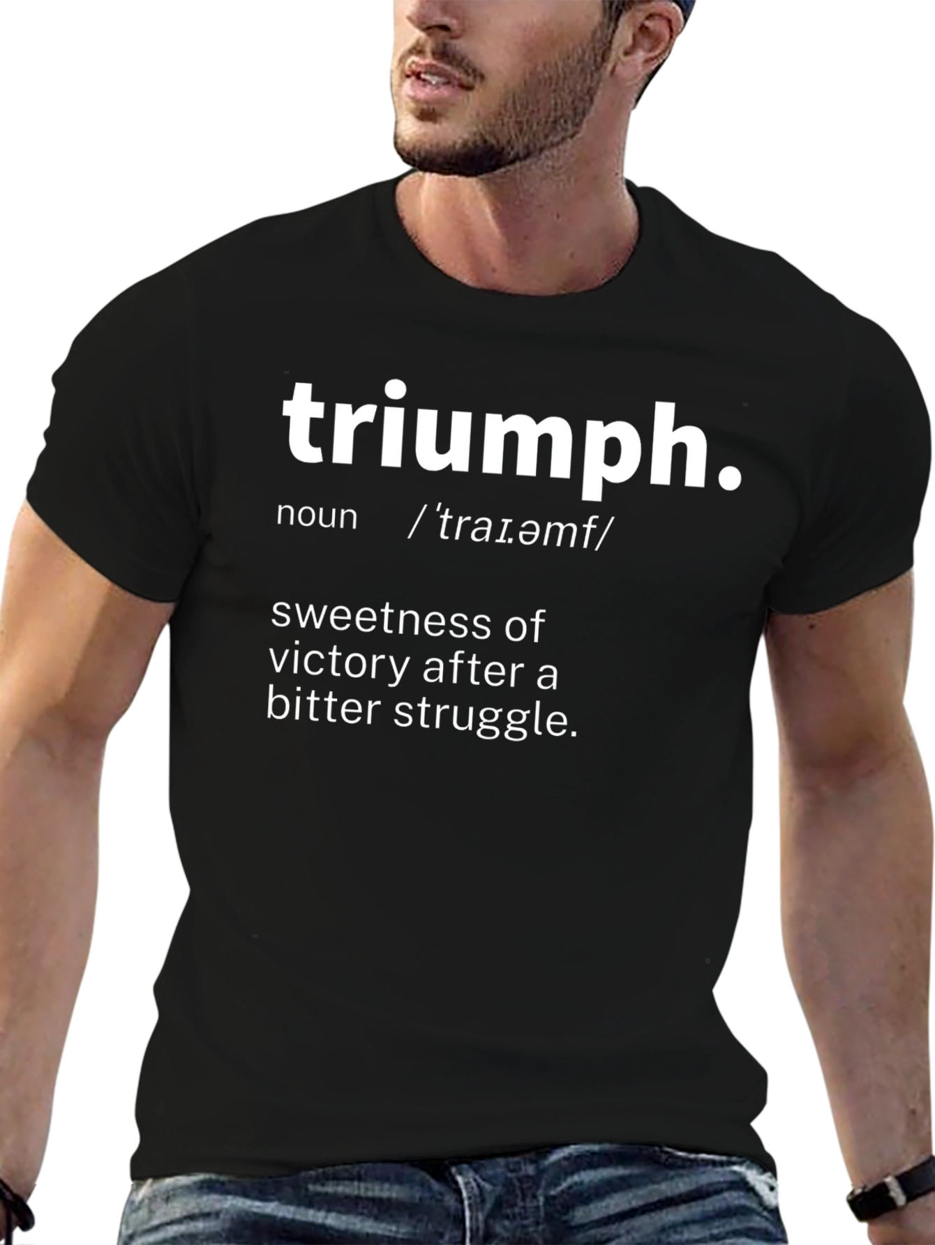 Triumph Definition T-Shirt - Victory After Struggle