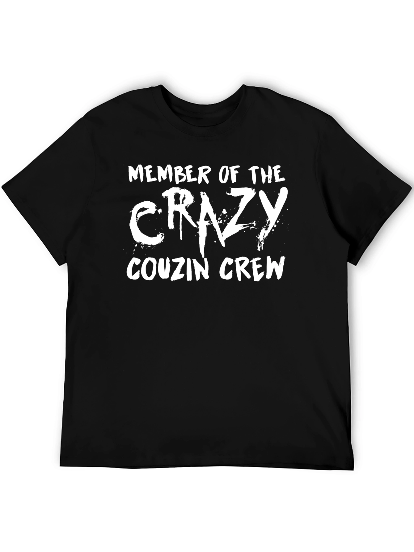 Crazy Cousin Crew T-Shirt - Funny Family Tee
